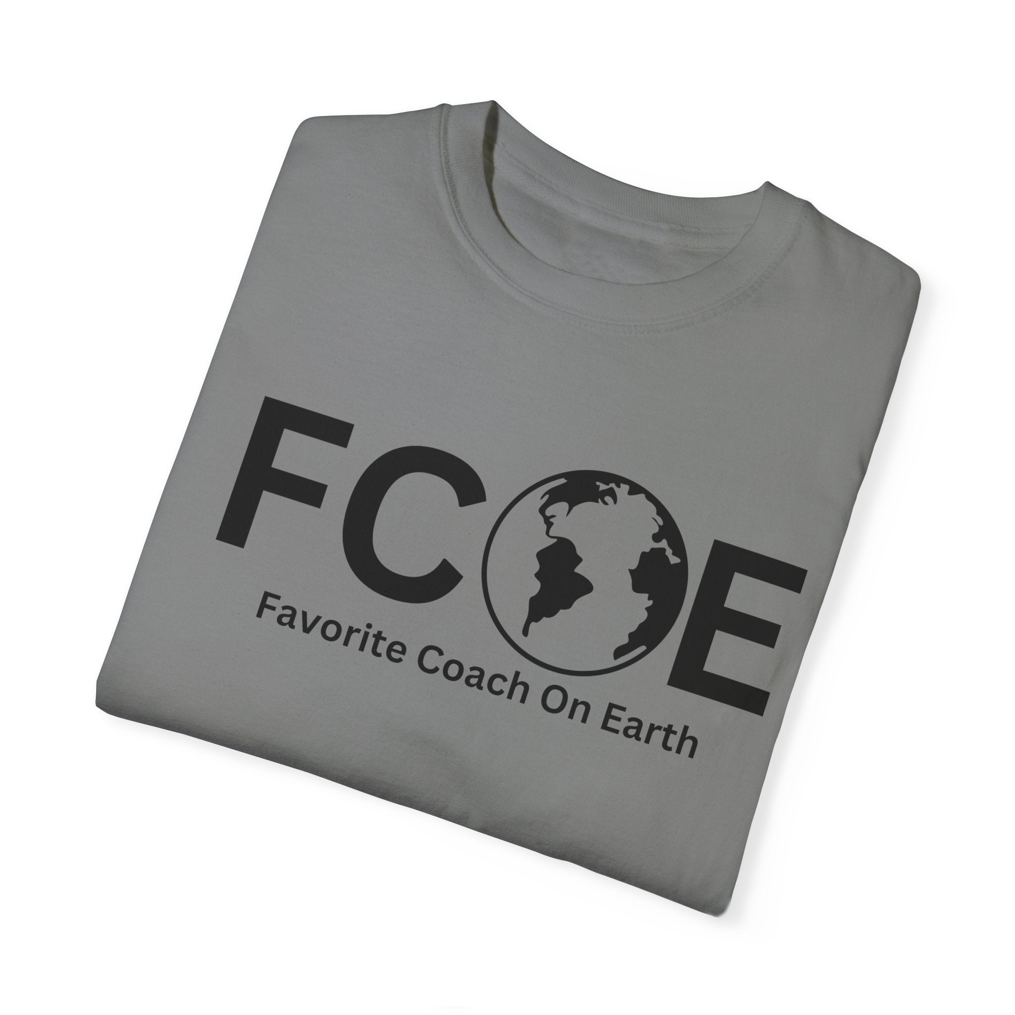 Favorite Coach On Earth (FCOE) - Comfort Colors 1717 Garment-Dyed T-Shirt