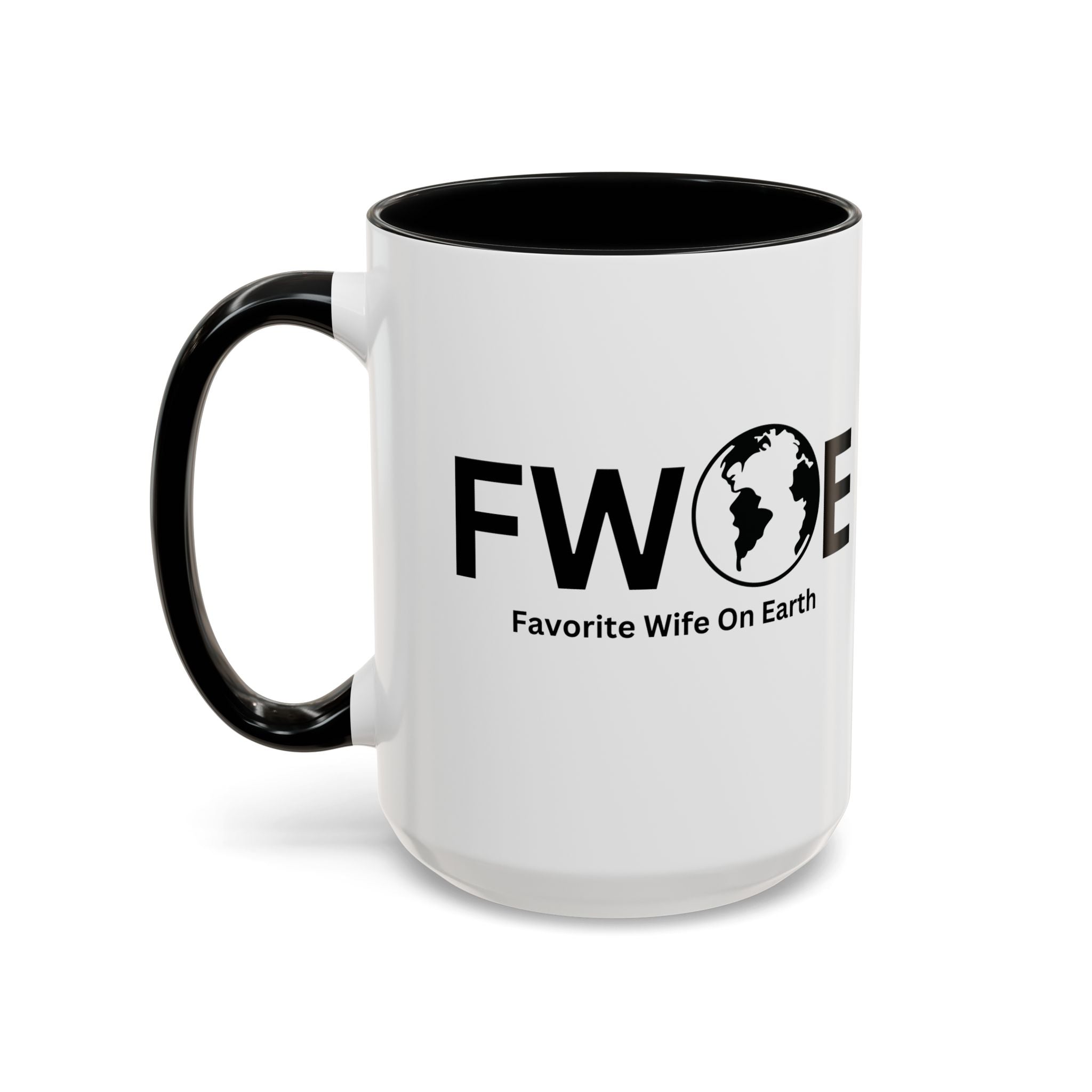Favorite Wife On Earth (FWOE) Accent Coffee Mug (11oz, 15oz)