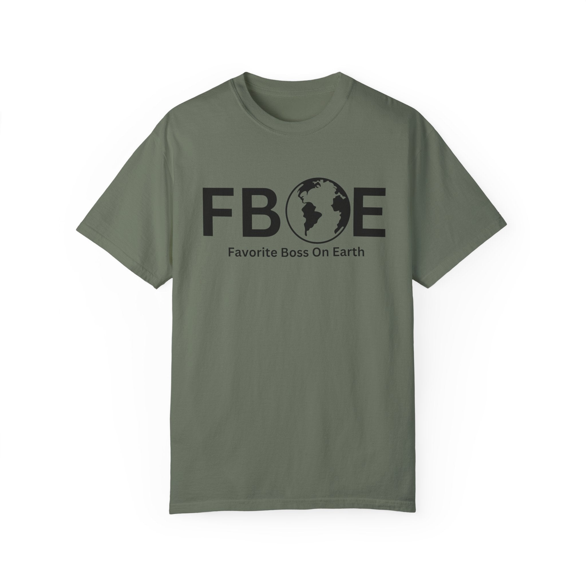 Favorite Boss On Earth (FBOE) T-Shirt – Unisex Soft-Style Tee