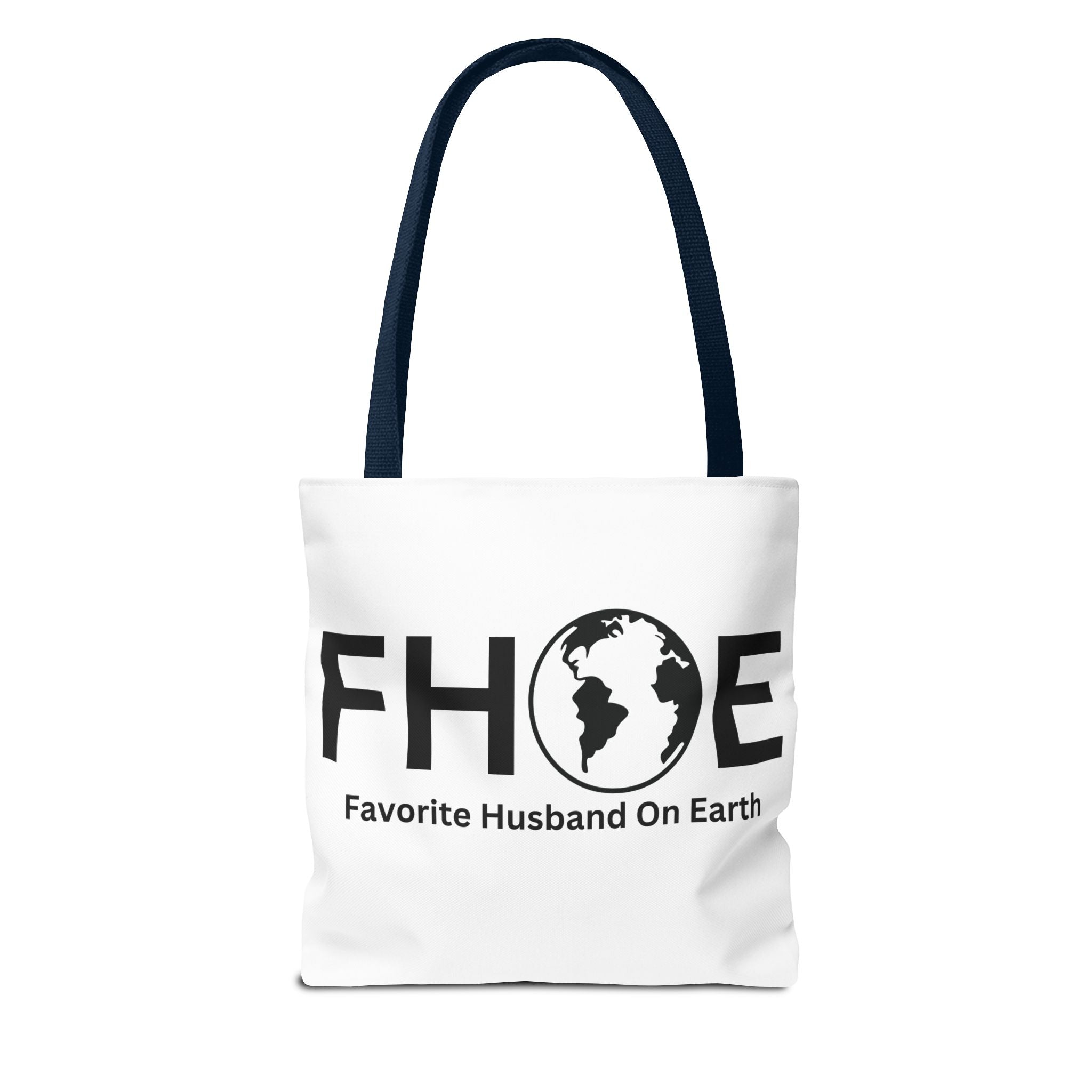 Favorite Husband On Earth (FHOE) Tote Bag - Custom Printed Stylish and Functional Tote