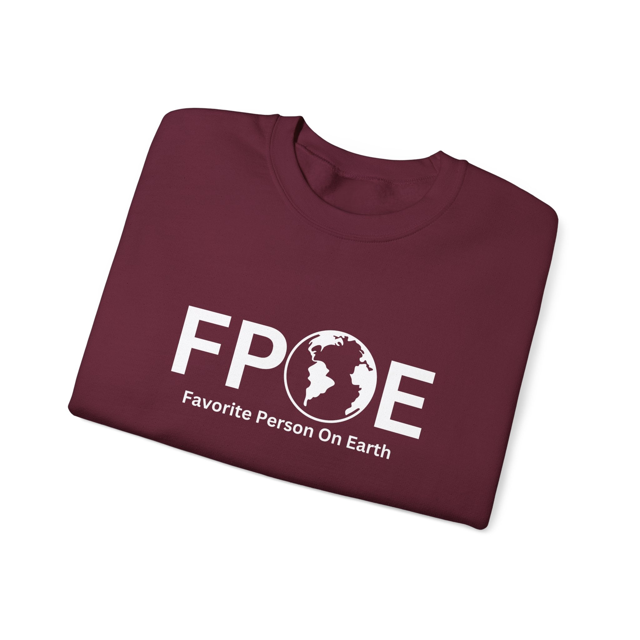 Favorite Person On Earth Sweatshirt - (FPOE) Logo Crewneck for Men and Women