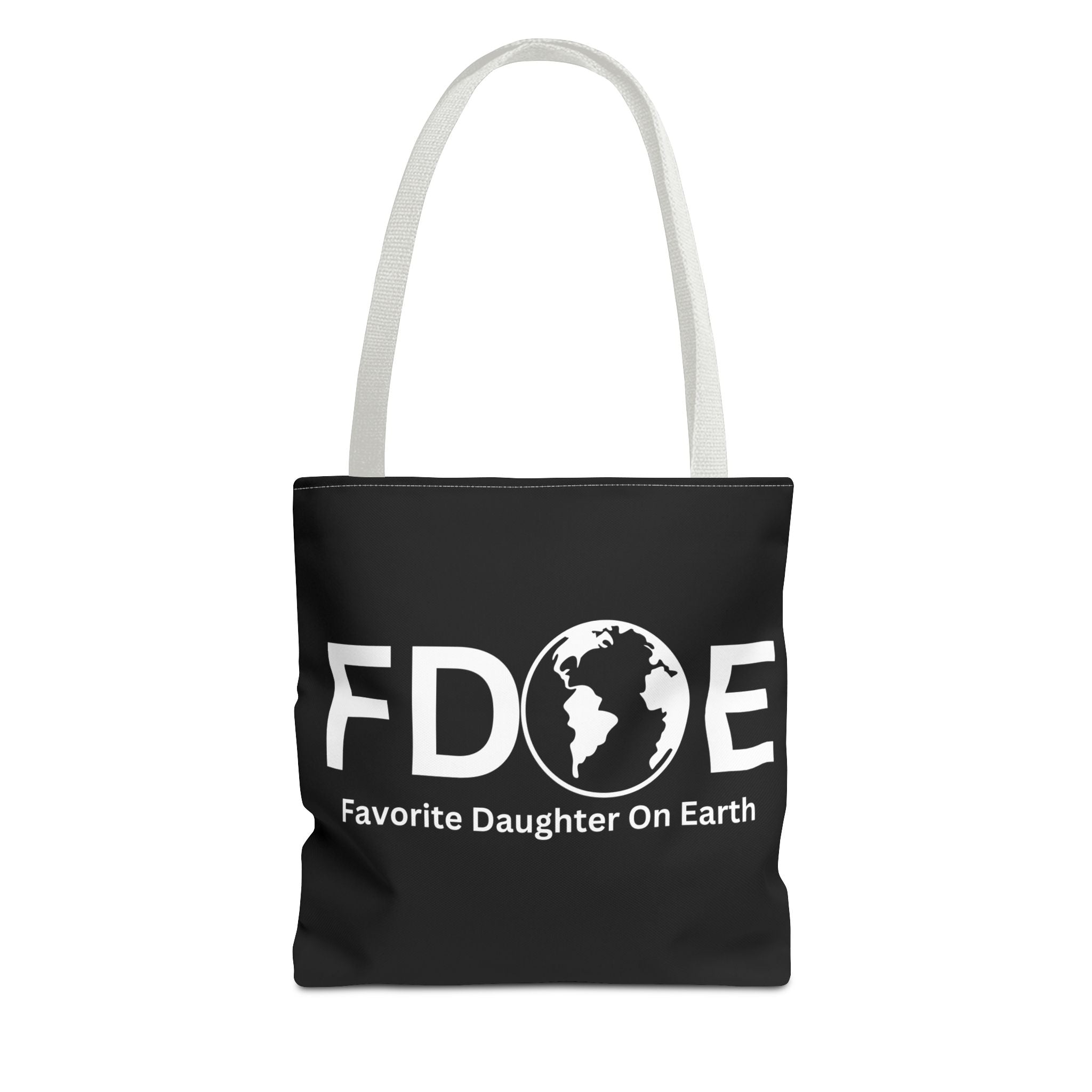 Favorite Daughter On Earth (FDOE) Tote Bag - Custom Printed Stylish and Functional Tote