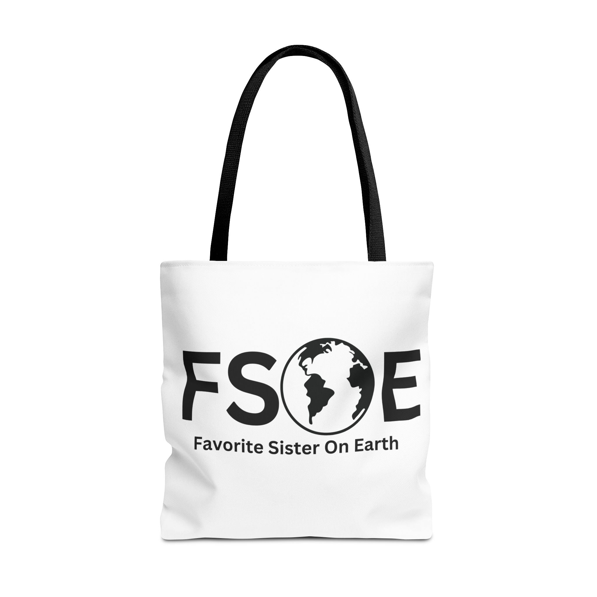 Favorite Sister On Earth (FSOE) Tote Bag - Custom Printed Stylish and Functional Tote