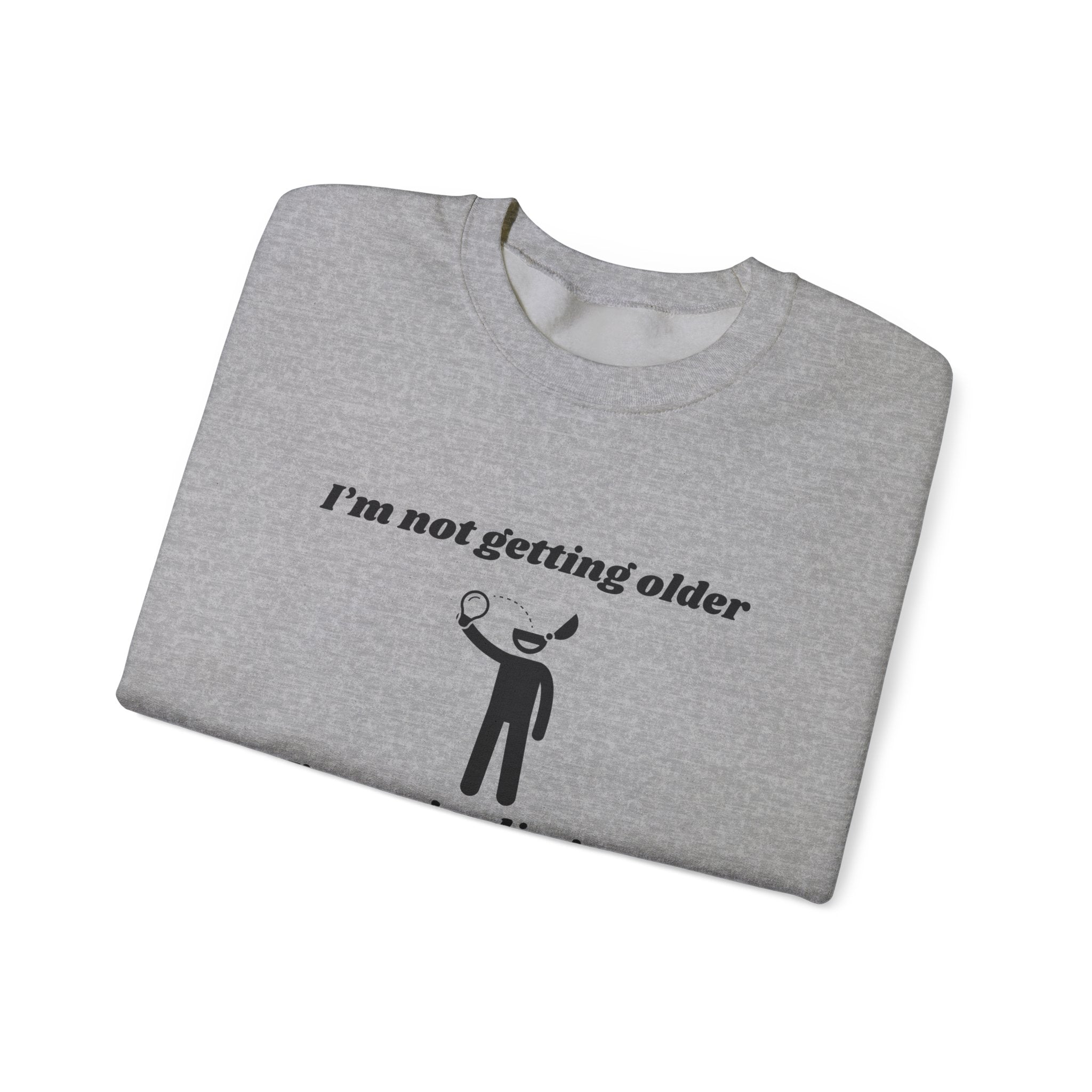 I'm Not Getting Older—I'm Upgrading My Settings! Unisex Heavy Blend Crewneck Sweatshirt
