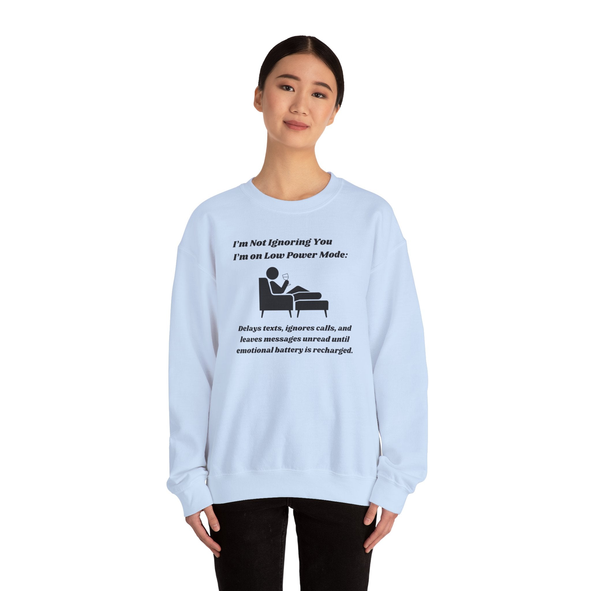 I'm Not Ignoring You—I'm on Low Power Mode Unisex Heavy Blend Crewneck Sweatshirt