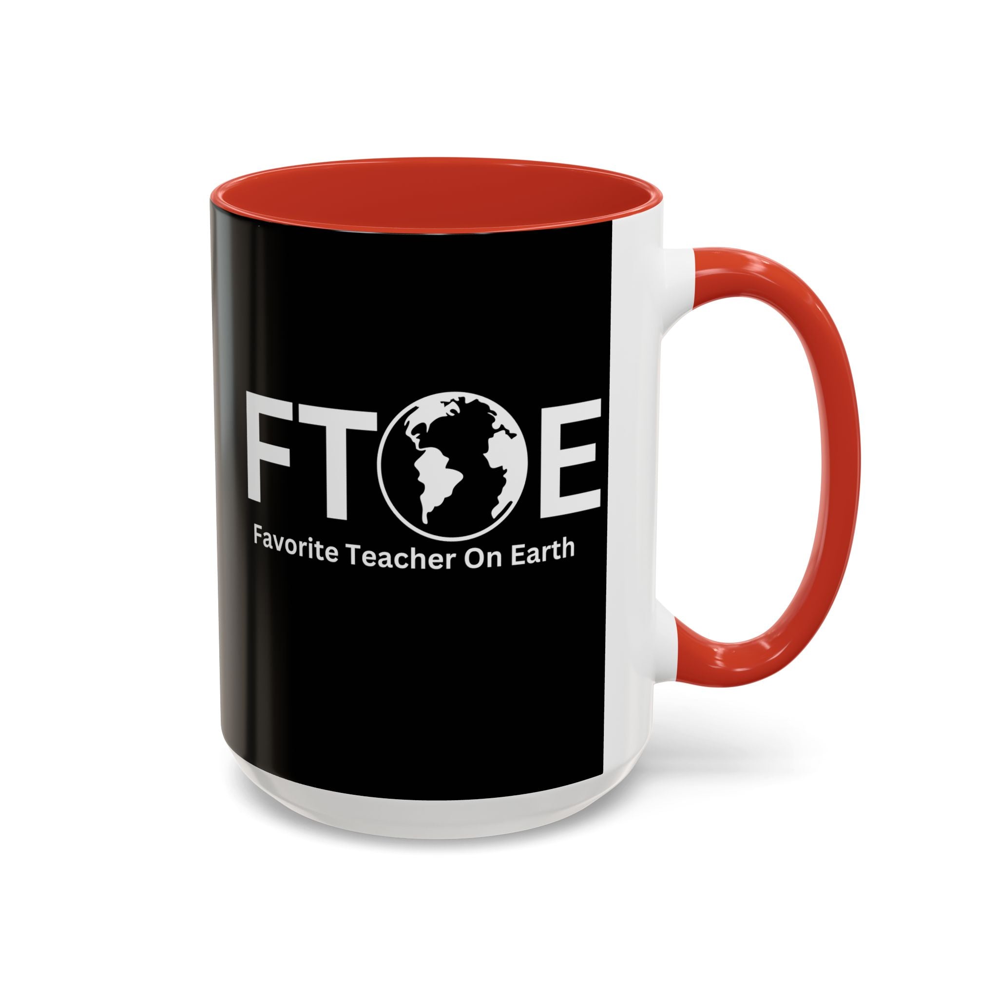 Favorite Teacher On Earth (FTOE) Accent Coffee Mug (11oz, 15oz)