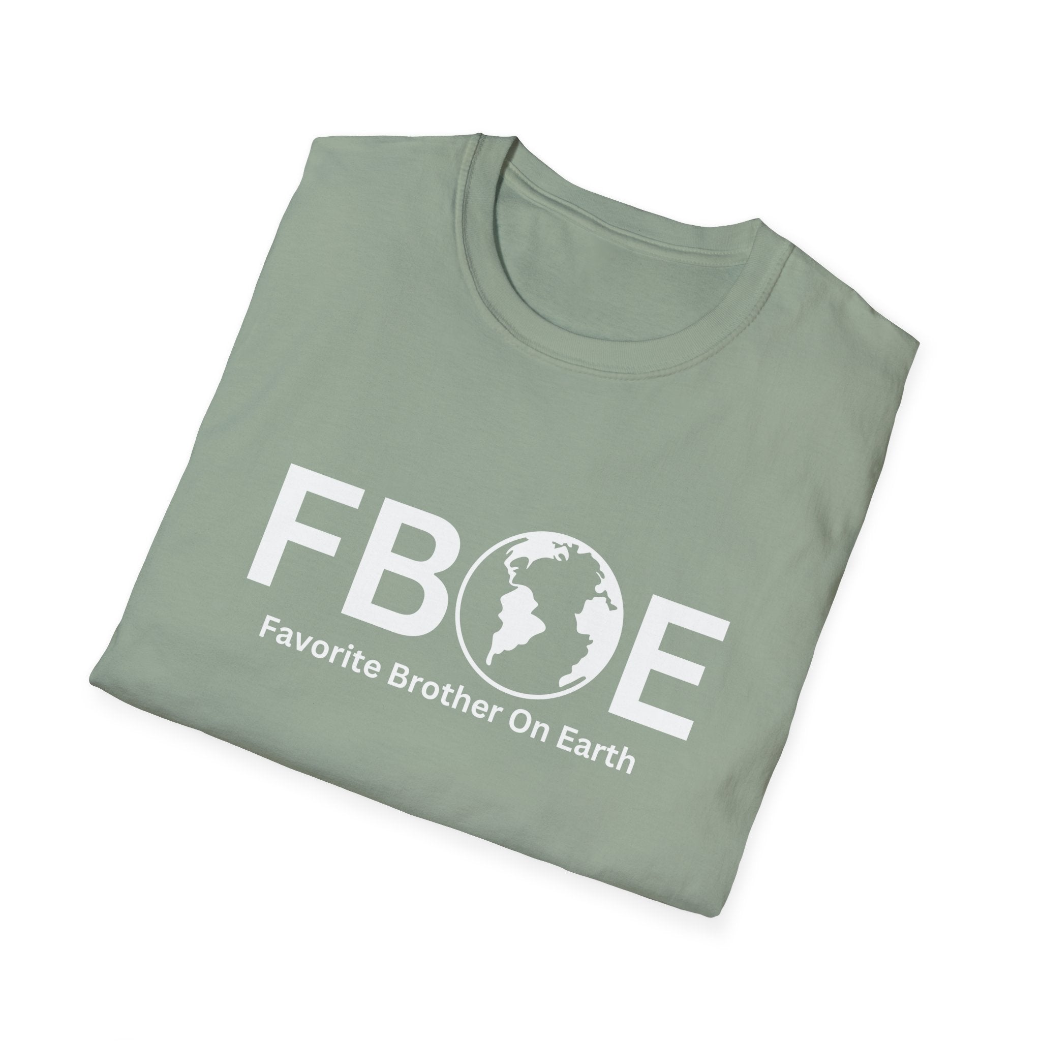 Favorite Brother On Earth (FBOE) Soft-Style Unisex T-Shirt – Comfortable & Durable