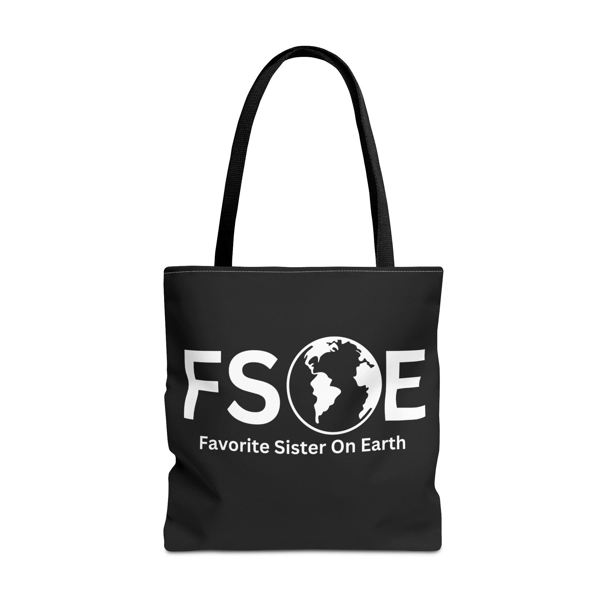 Favorite Sister On Earth (FSOE) Tote Bag - Custom Printed Stylish and Functional Tote