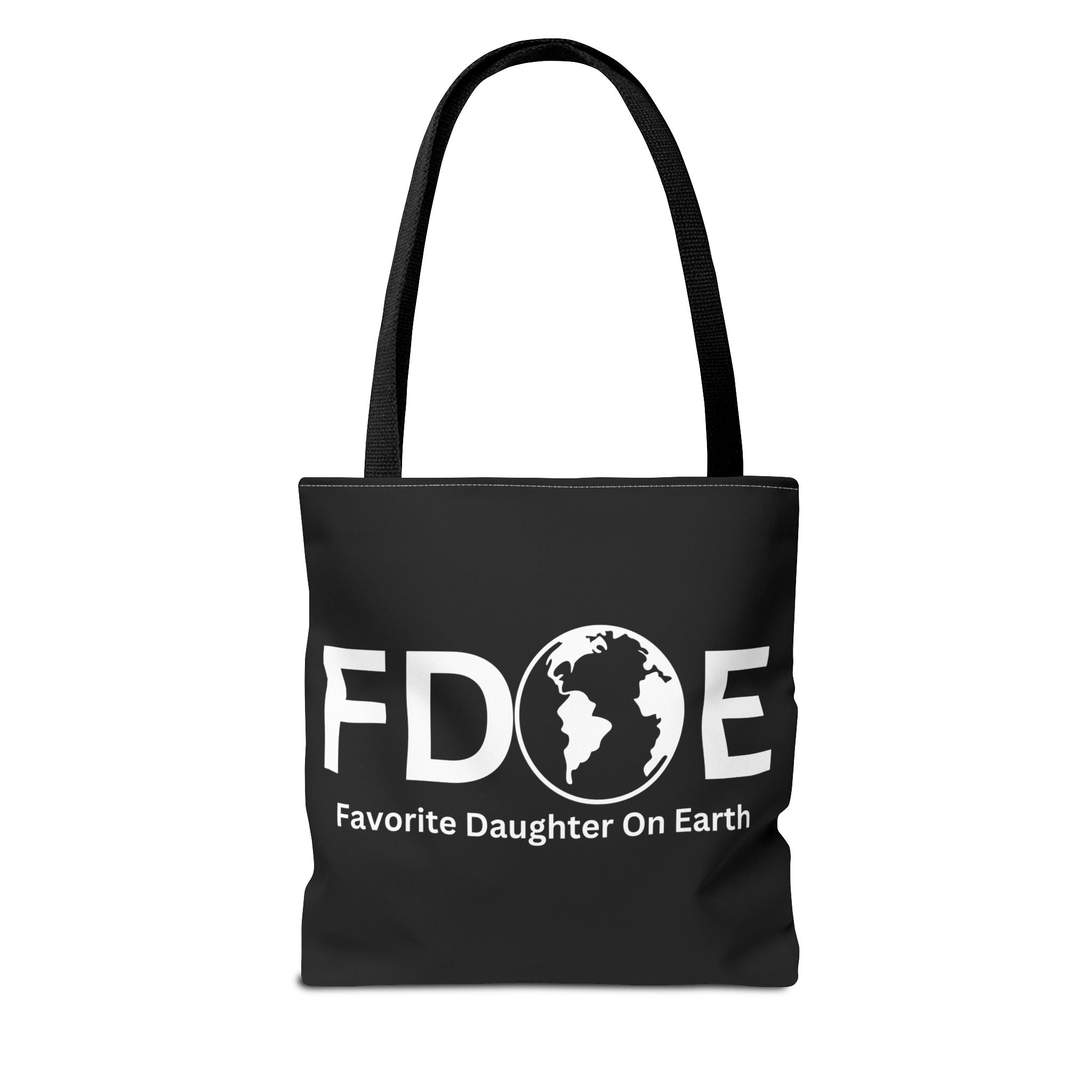 Favorite Daughter On Earth (FDOE) Tote Bag - Custom Printed Stylish and Functional Tote