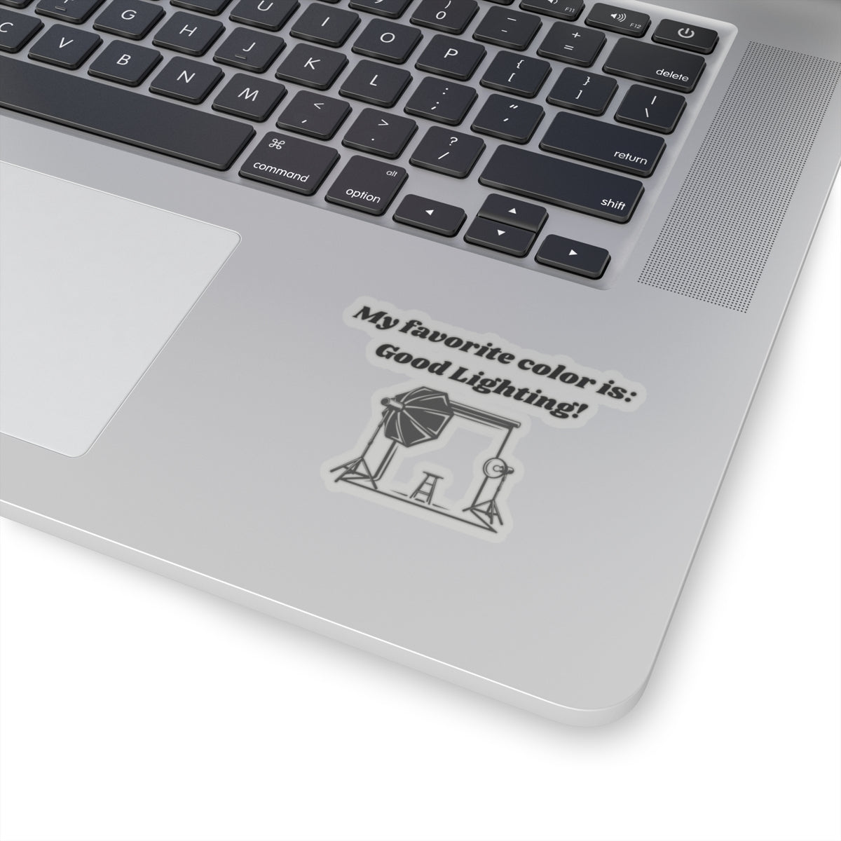 My Favorite Color is Good Lighting Kiss-Cut Stickers - Custom Vinyl Stickers for Creative Decor