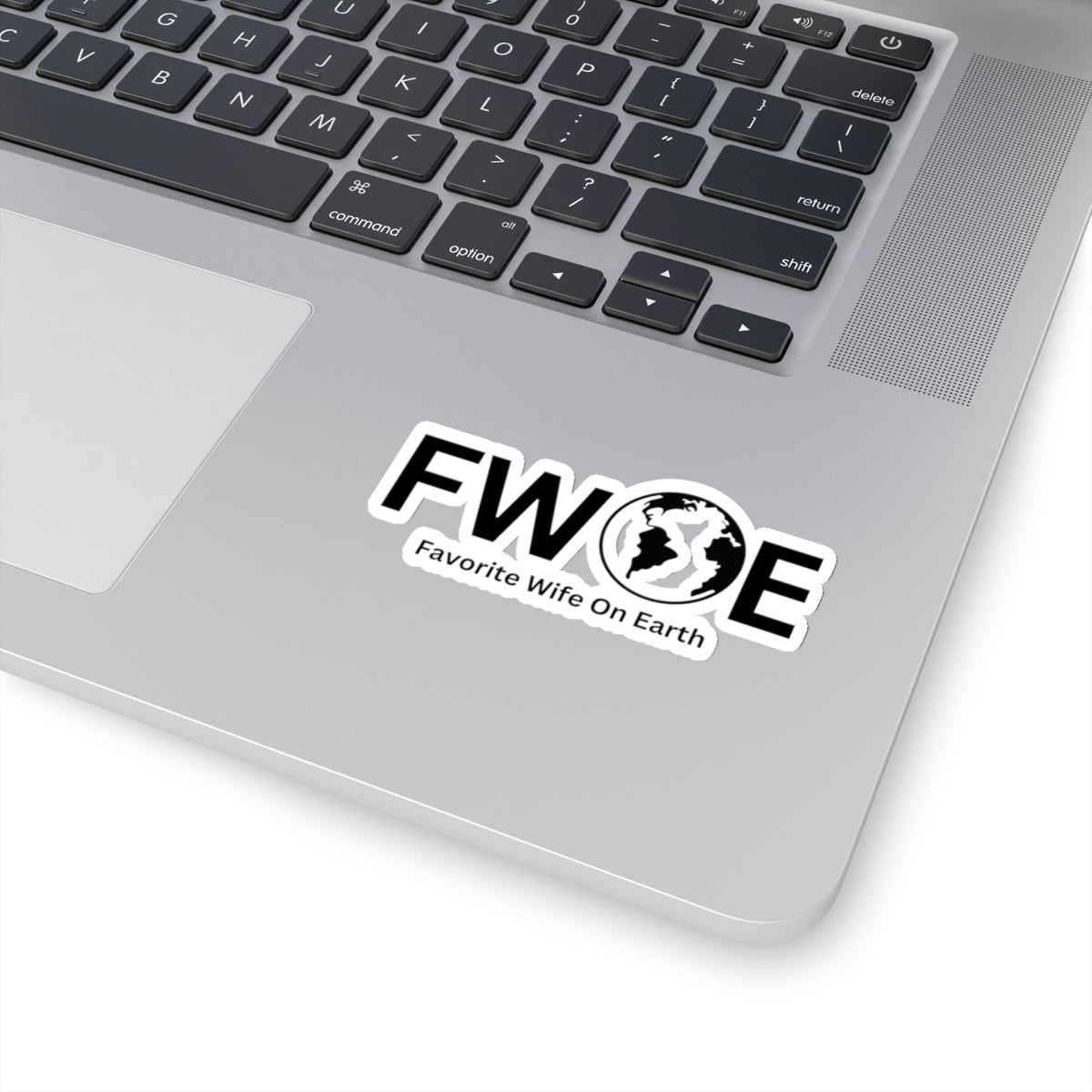 Favorite Wife On Earth (FWOE) Kiss-Cut Stickers - Custom Vinyl Stickers for Creative Decor