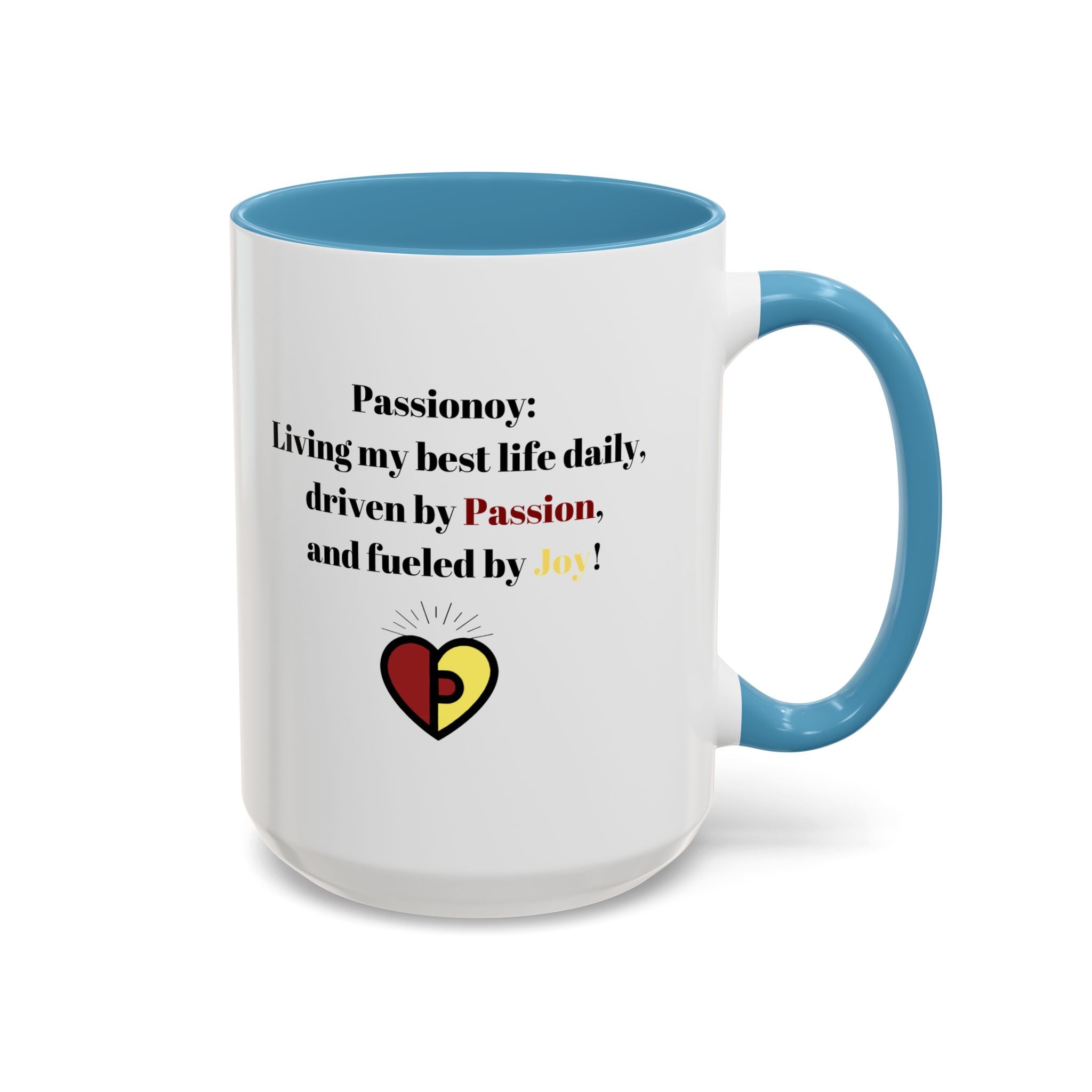 Passionoy Statement Accent Coffee Mug (11, 15oz)