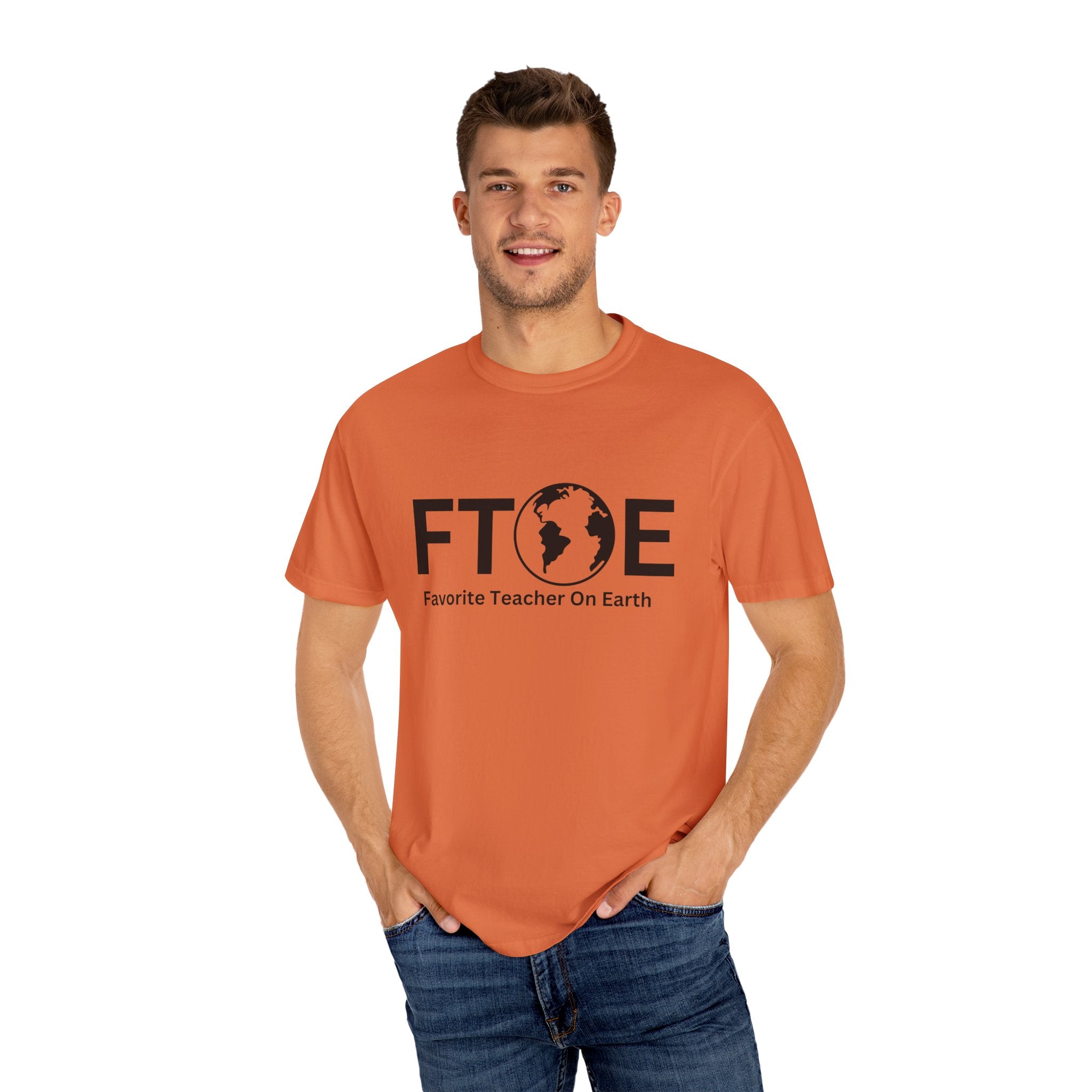 Favorite Teacher On Earth T-Shirt (FTOE) – Customizable Comfort Colors Garment-Dyed Tee