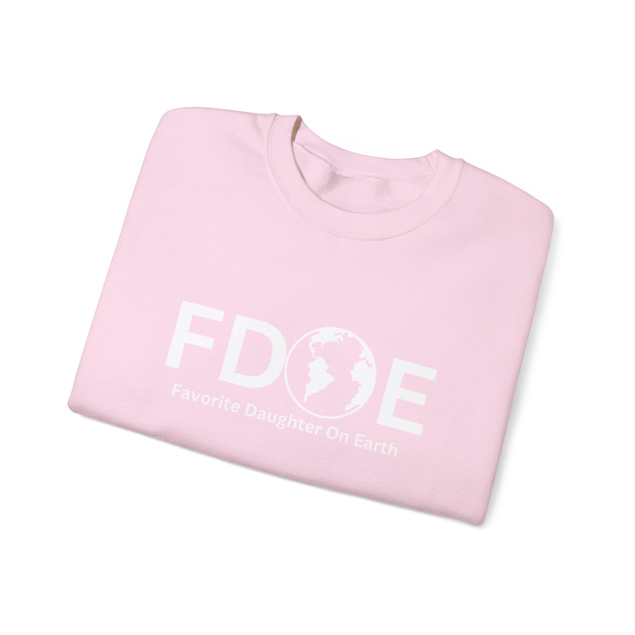 Favorite Daughter on Earth Crewneck Sweatshirt - (FDOE) Logo Sweatshirt for Women