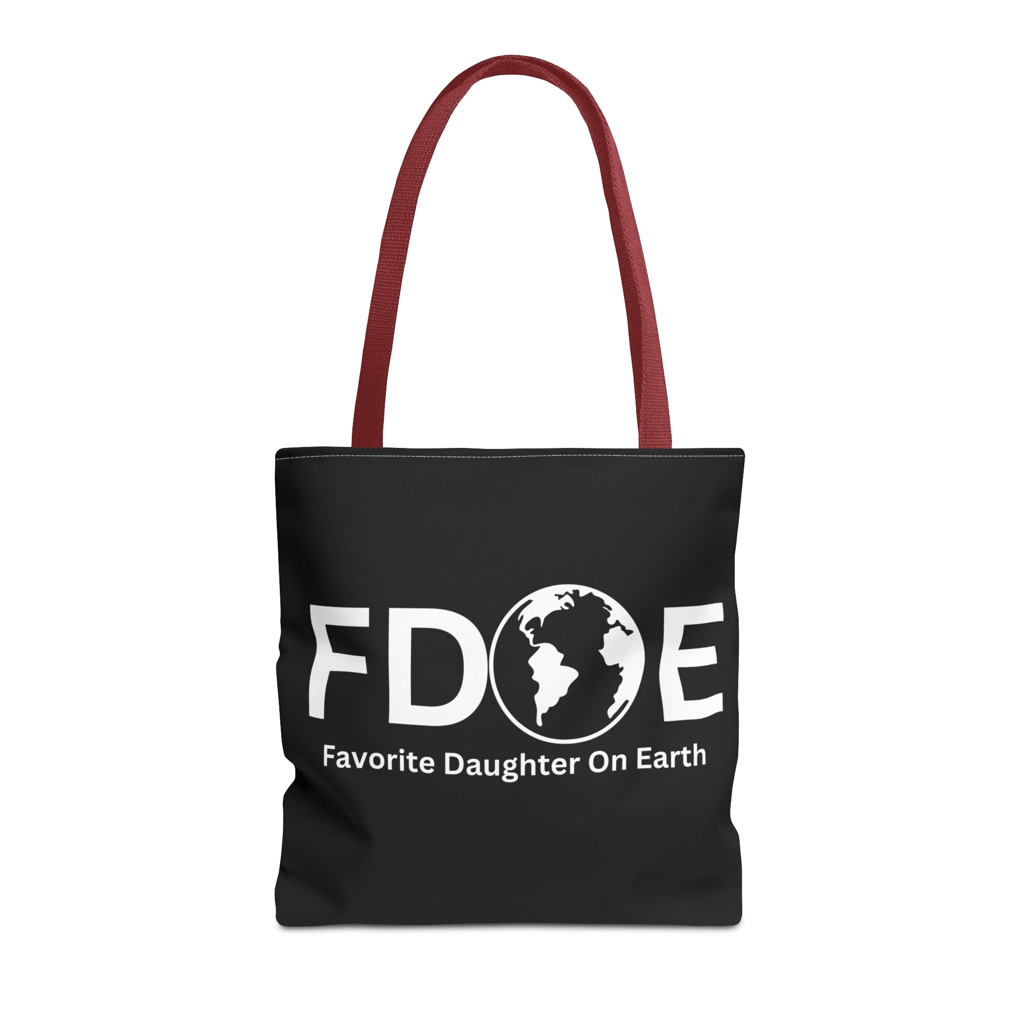 Favorite Daughter On Earth (FDOE) Tote Bag - Custom Printed Stylish and Functional Tote