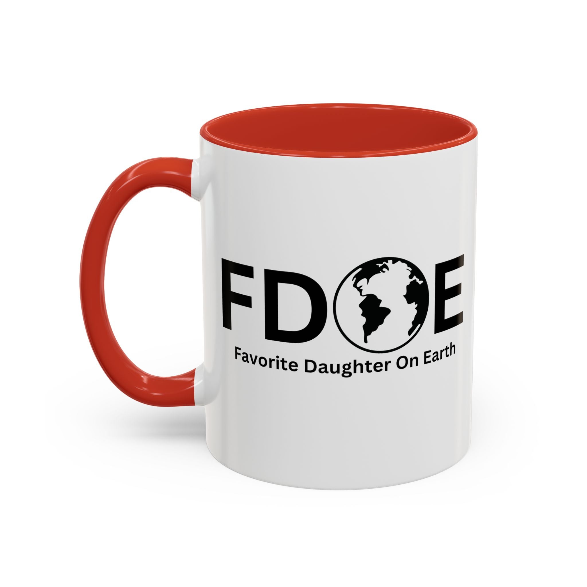 Favorite Daughter On Earth (FDOE) Accent Coffee Mug (11oz, 15oz)
