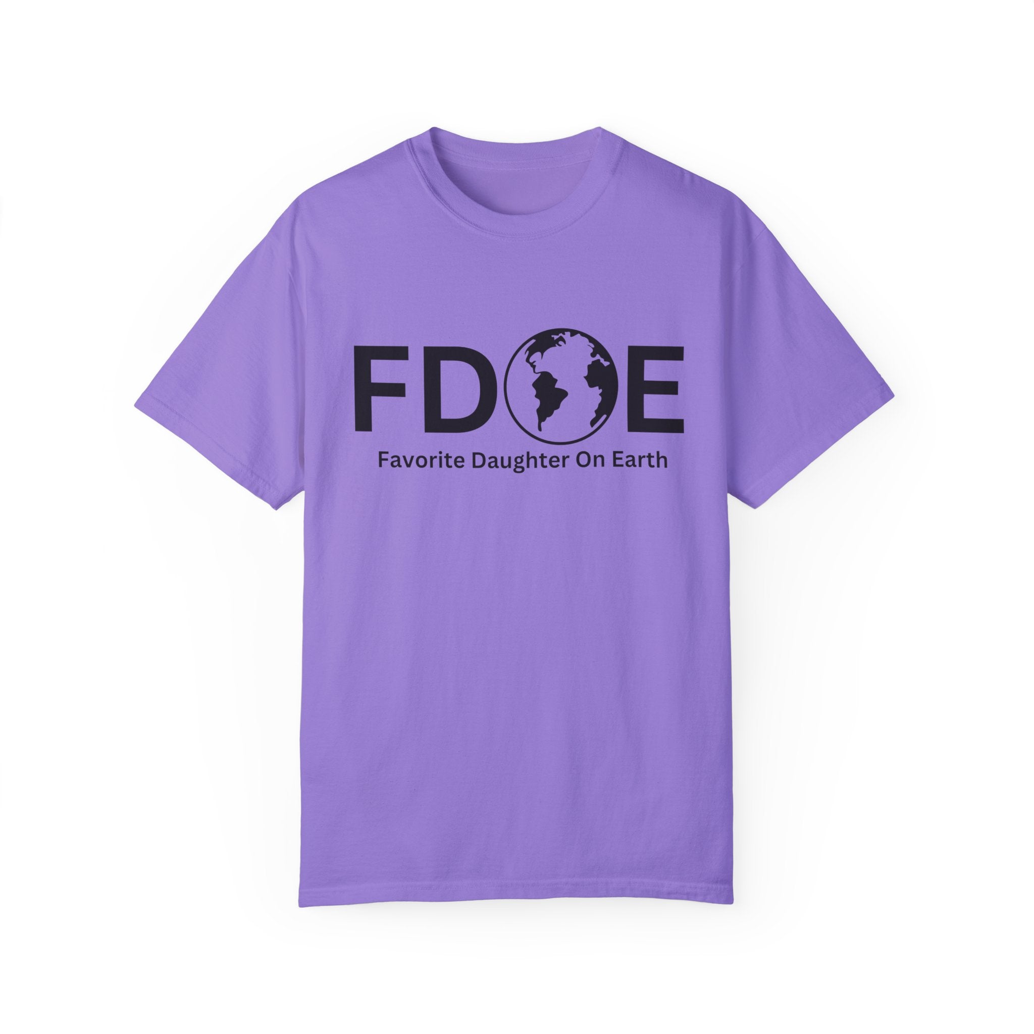 Favorite Daughter On Earth (FDOE) - Unisex Soft-Style T-Shirt