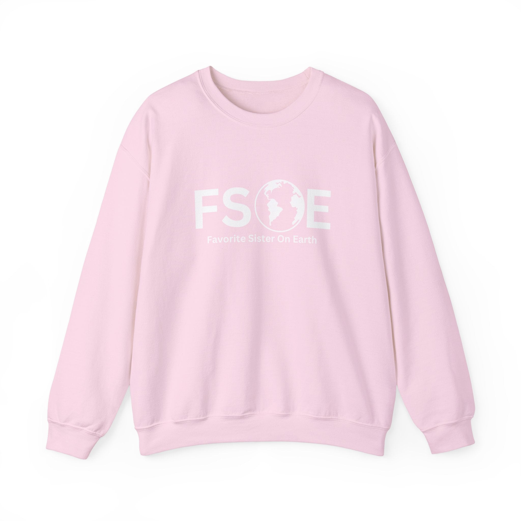 Favorite Sister On Earth Sweatshirt - (FSOE) Unisex Heavy Blend Crewneck