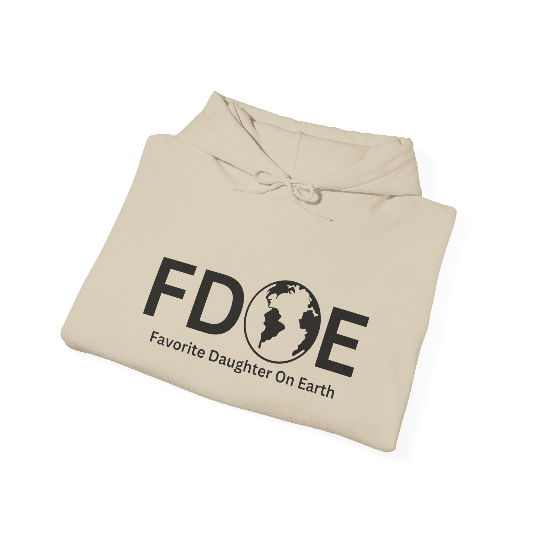 Favorite Daughter On Earth (FDOE) - Unisex Heavy Blend Hooded Sweatshirt