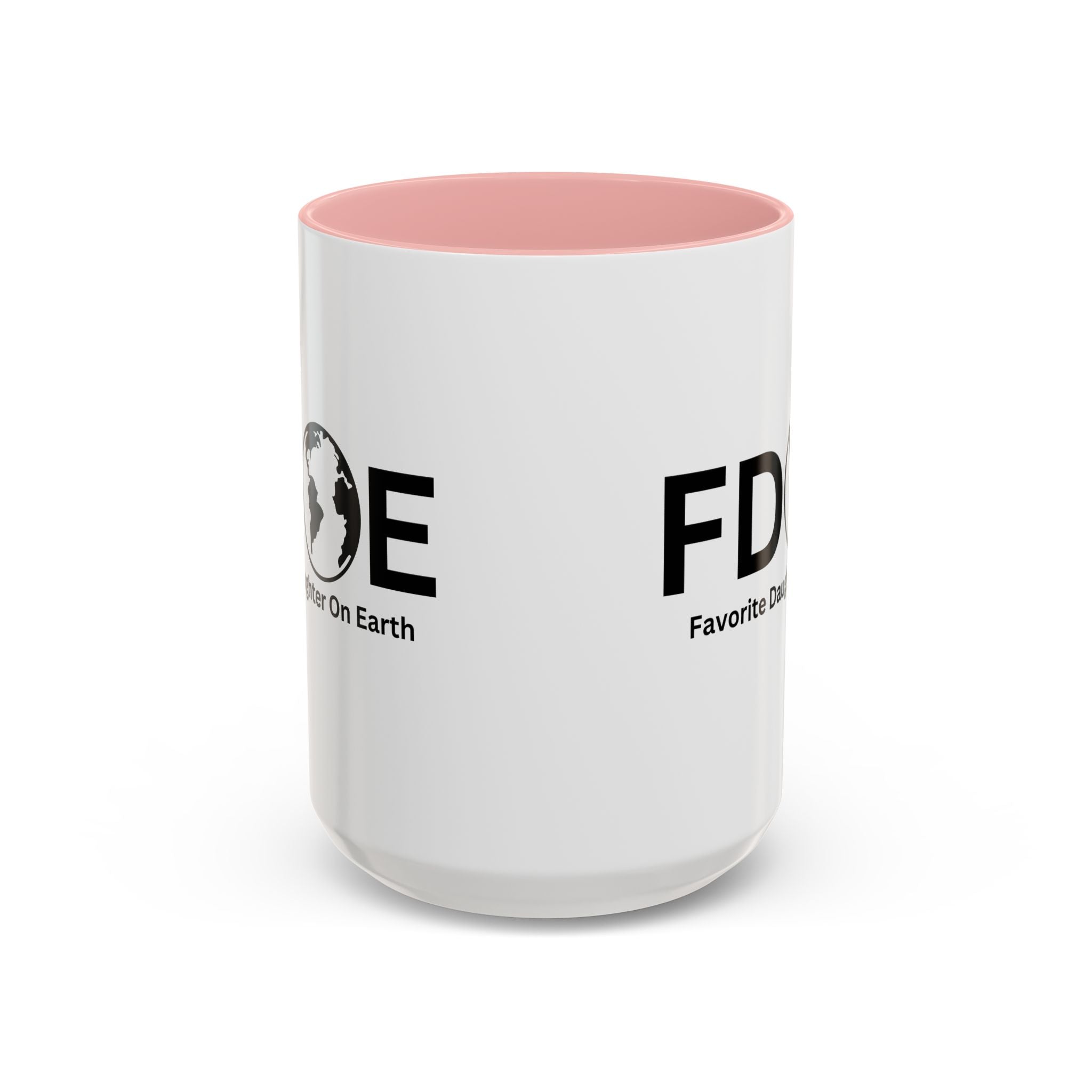 Favorite Daughter On Earth (FDOE) Accent Coffee Mug (11oz, 15oz)