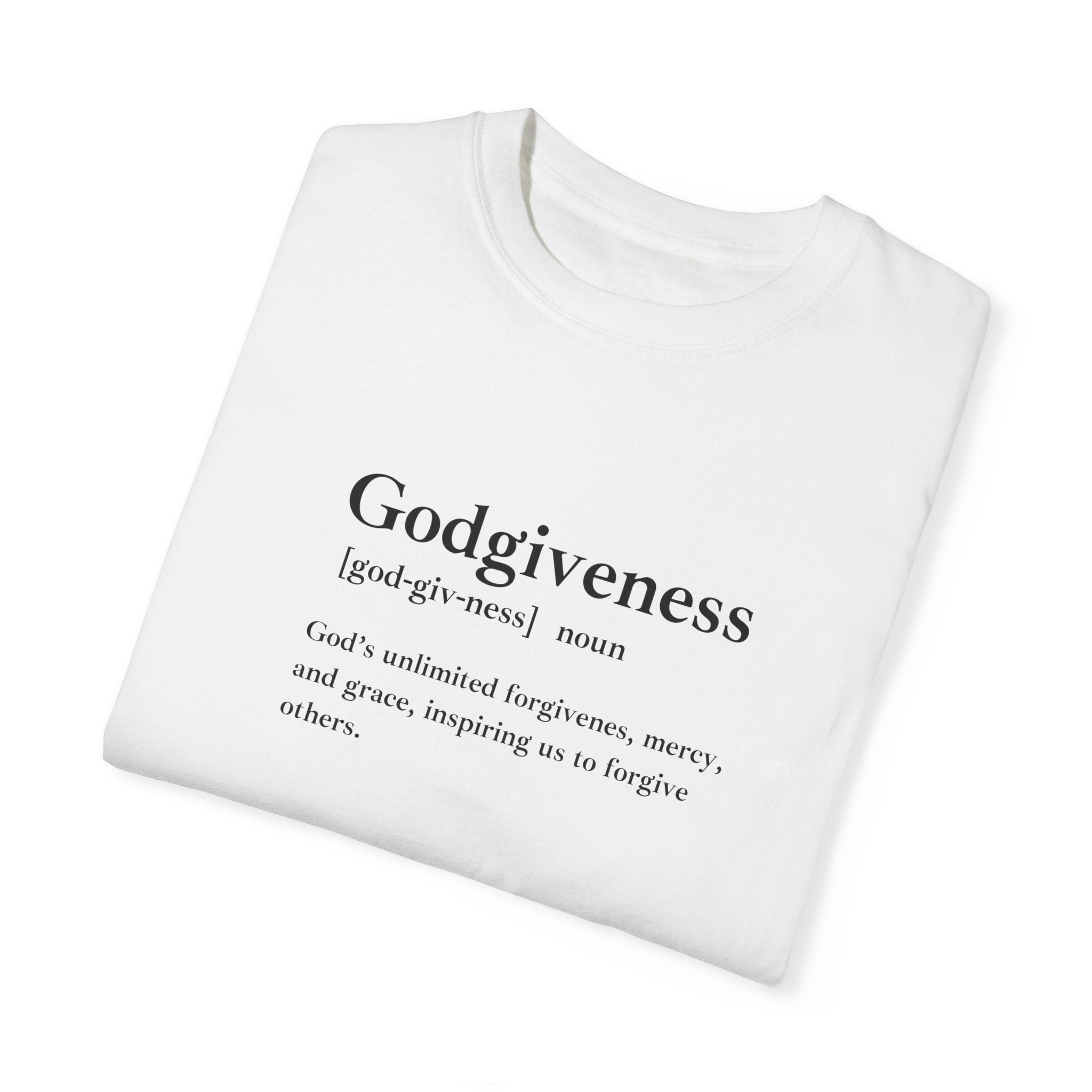 Godgiveness T-Shirt – Comfort Colors 1717 Garment-Dyed Tee
