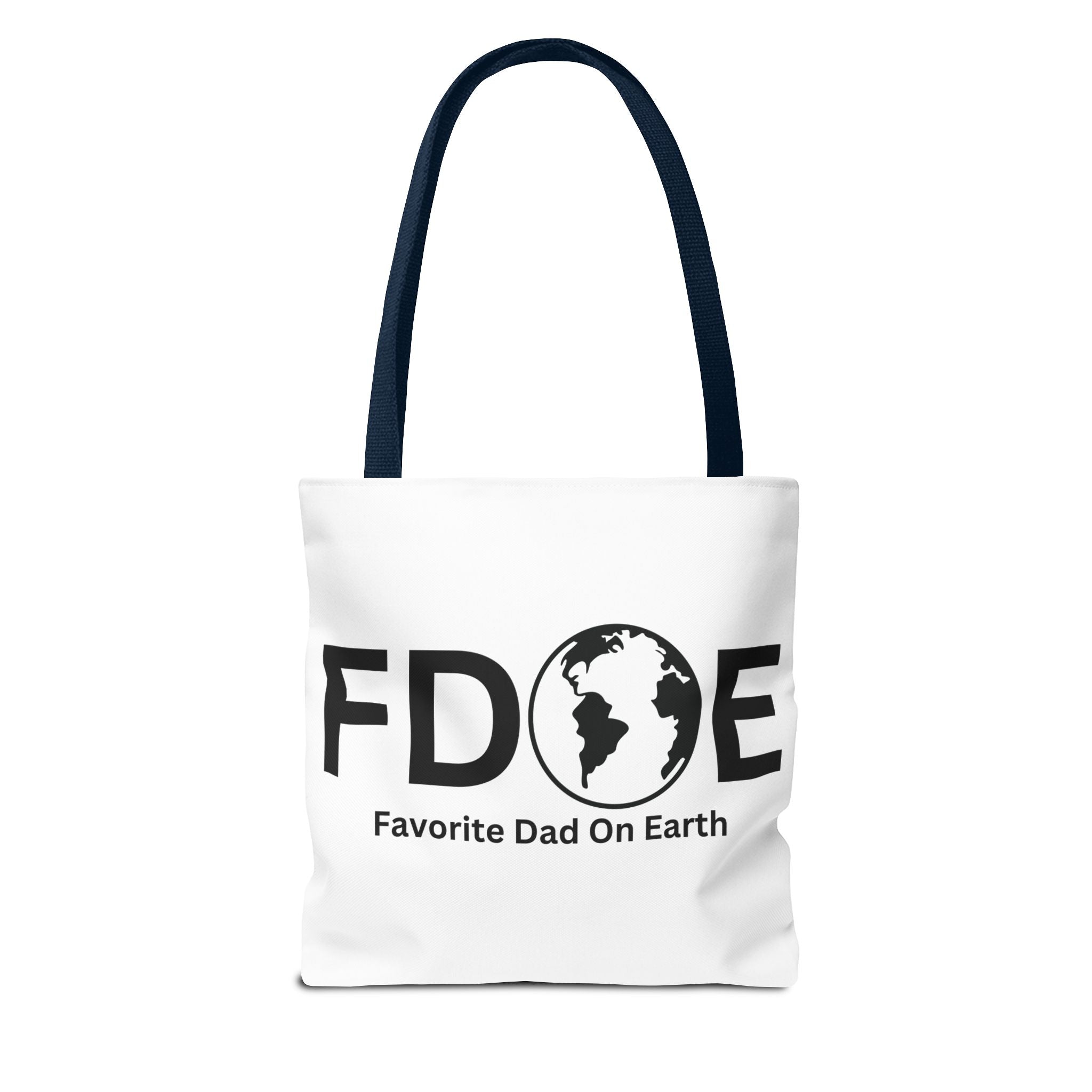 Favorite Dad On Earth (FDOE) Tote Bag- Custom Printed Stylish and Functional Tote