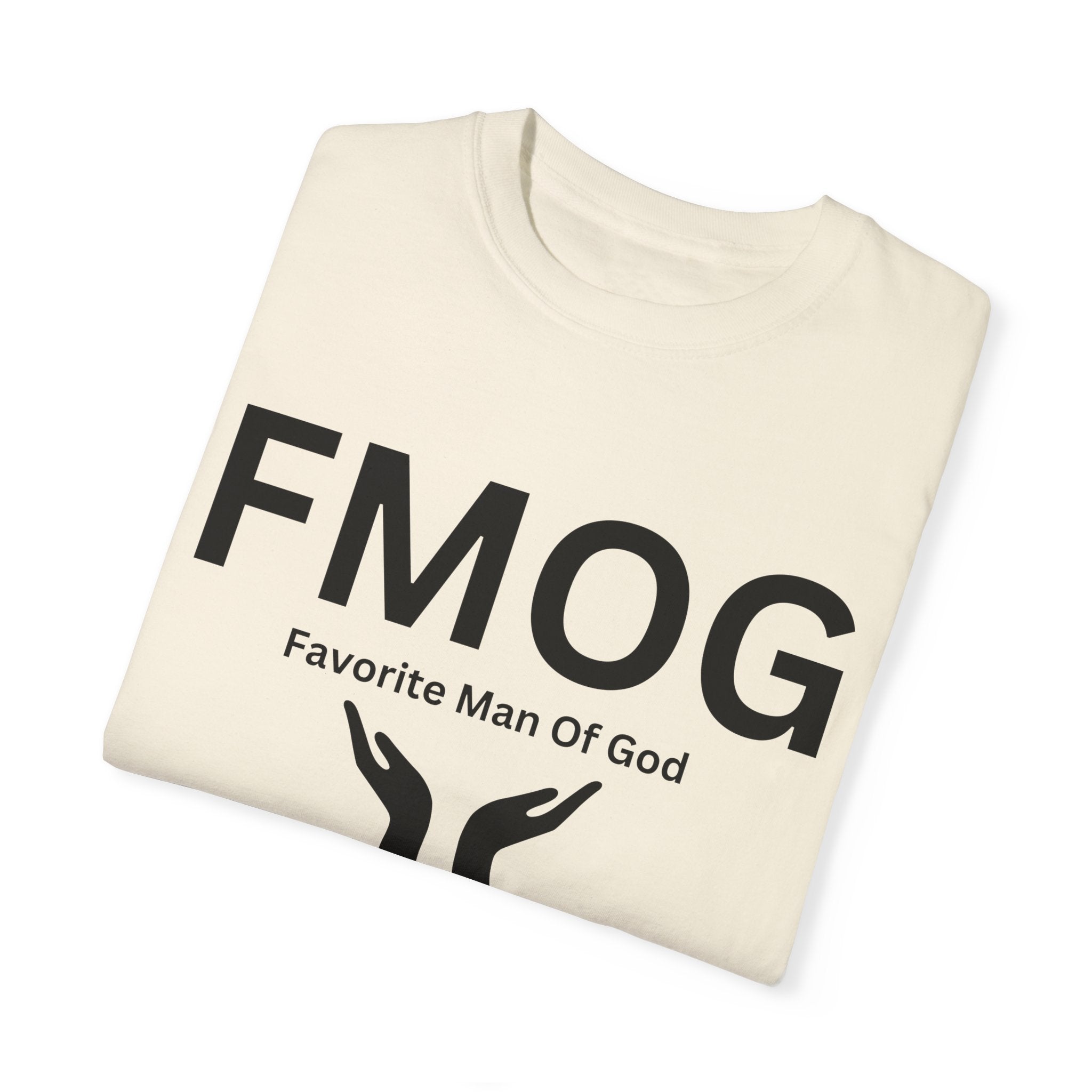 Favorite Man of God (FMOG) T-Shirt – Comfort Colors 1717 Garment-Dyed Tee