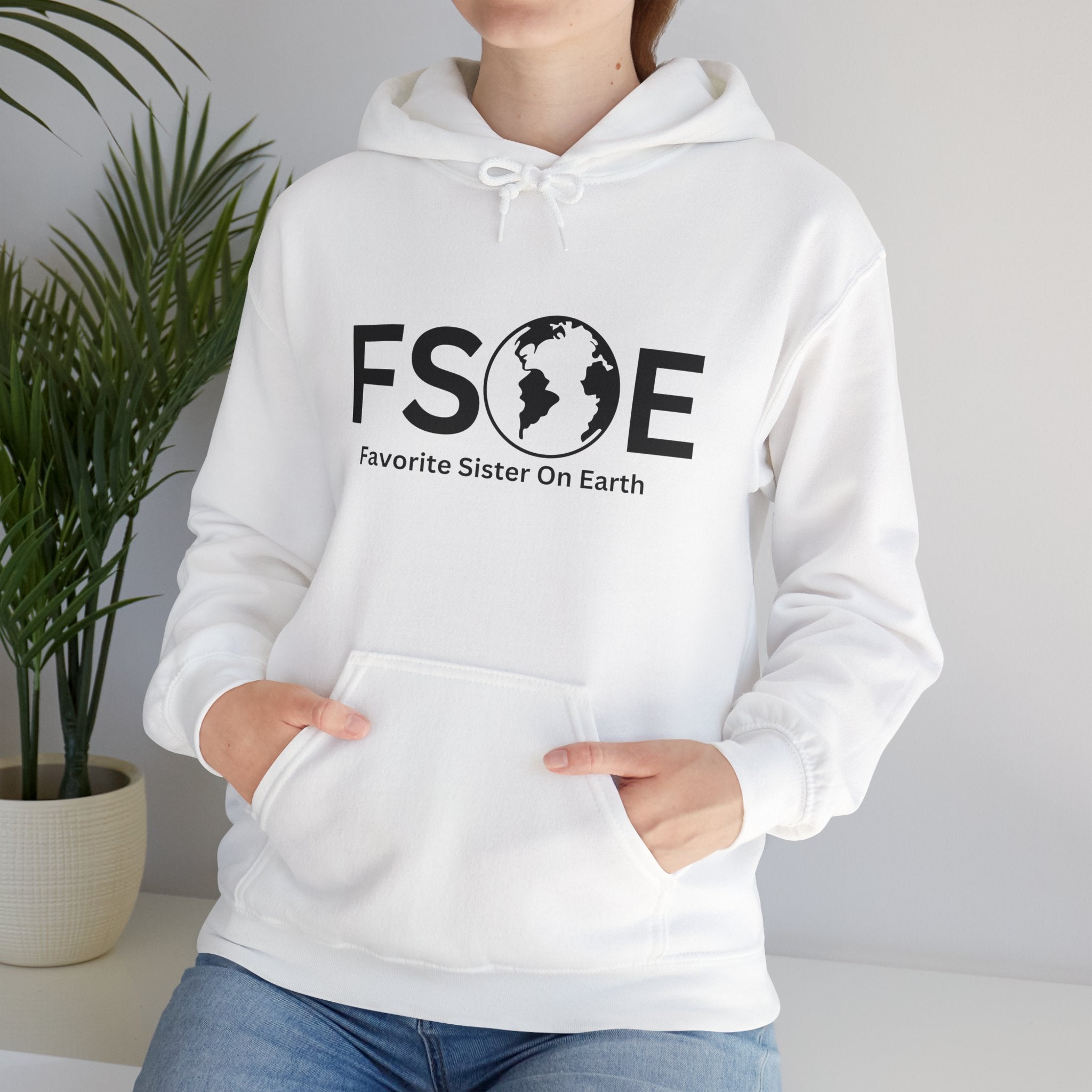Favorite Sister On Earth (FSOE) - Unisex Heavy Blend Hooded Sweatshirt