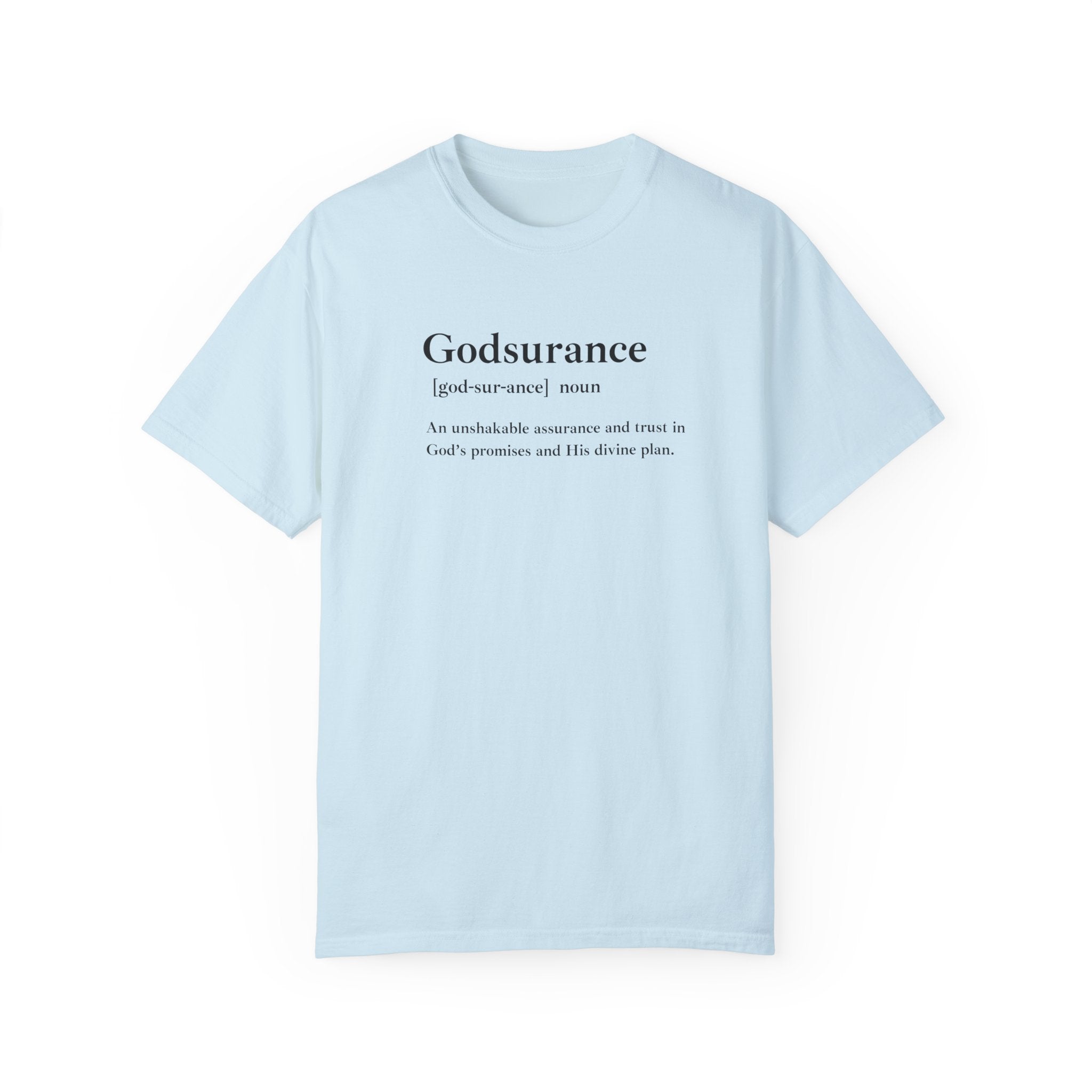 Godsurance T-Shirt – Comfort Colors 1717 Garment-Dyed Tee