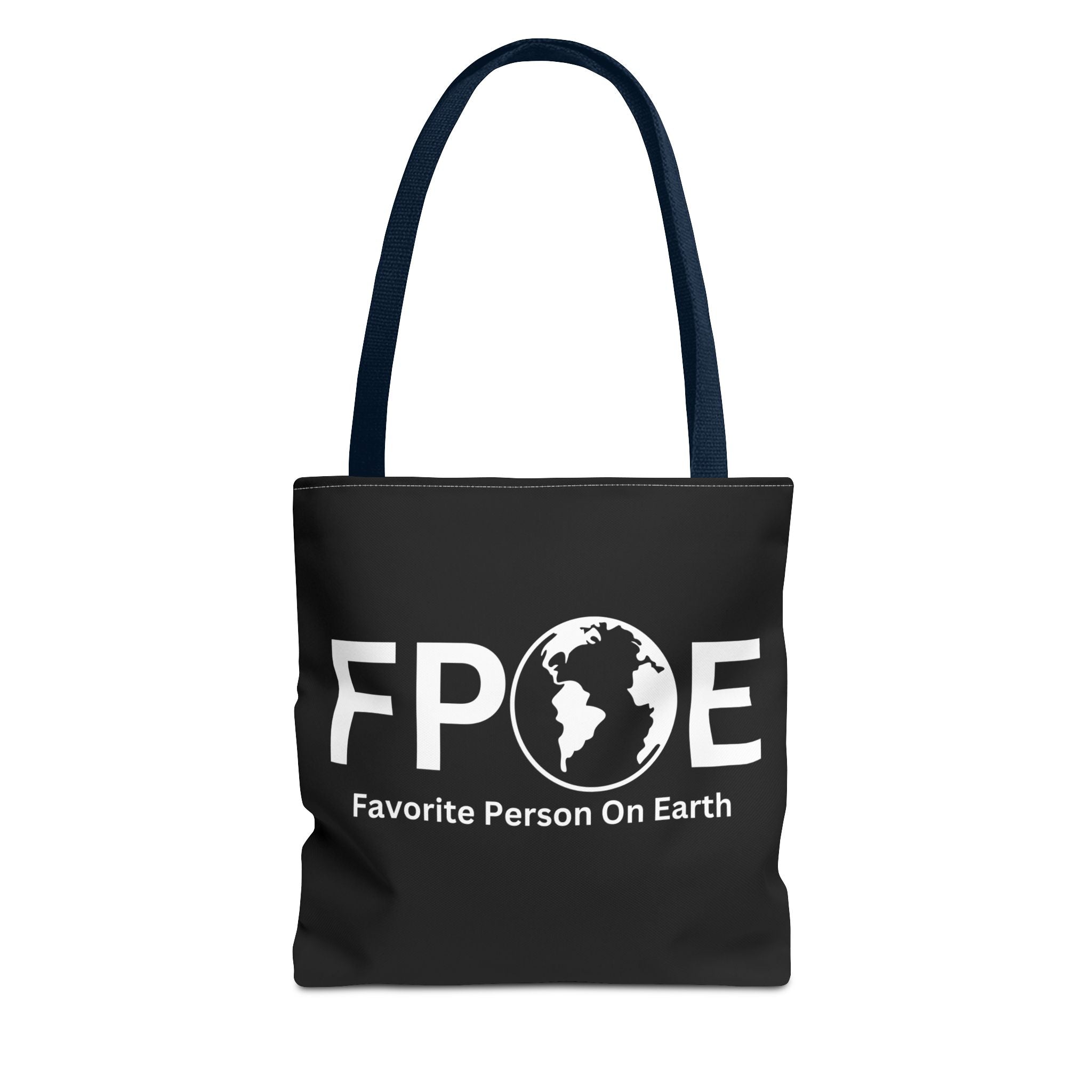 Favorite Person On Earth (FPOE) Tote Bag - Custom Printed Stylish and Functional Tote