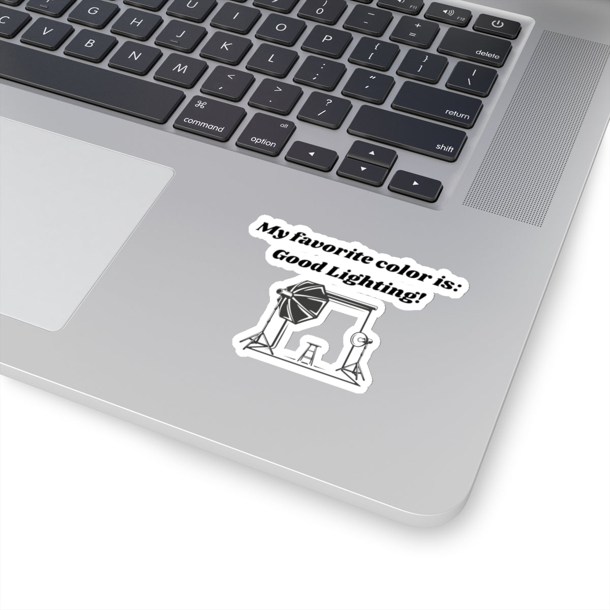 My Favorite Color is Good Lighting Kiss-Cut Stickers - Custom Vinyl Stickers for Creative Decor