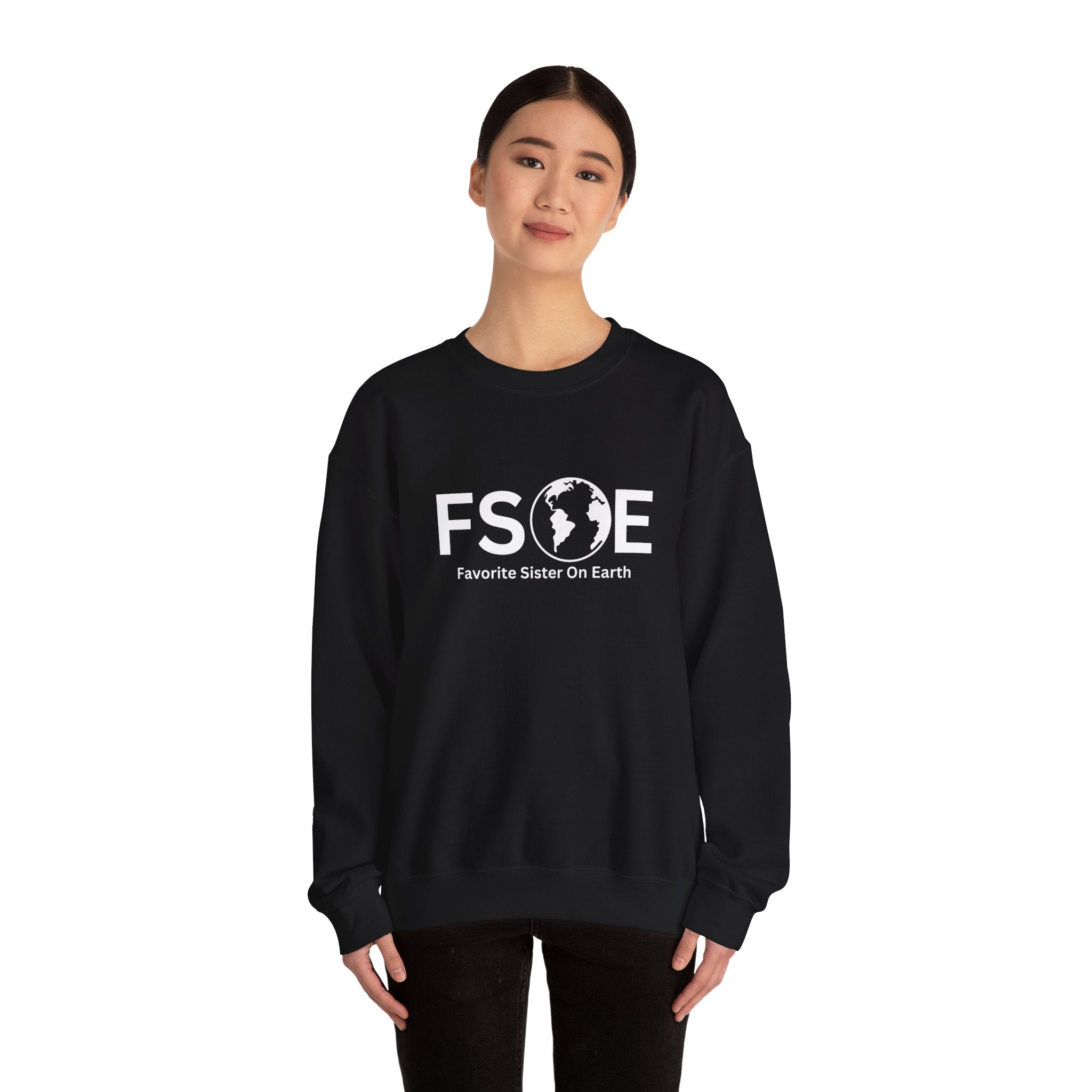 Favorite Sister On Earth Sweatshirt - (FSOE) Unisex Heavy Blend Crewneck