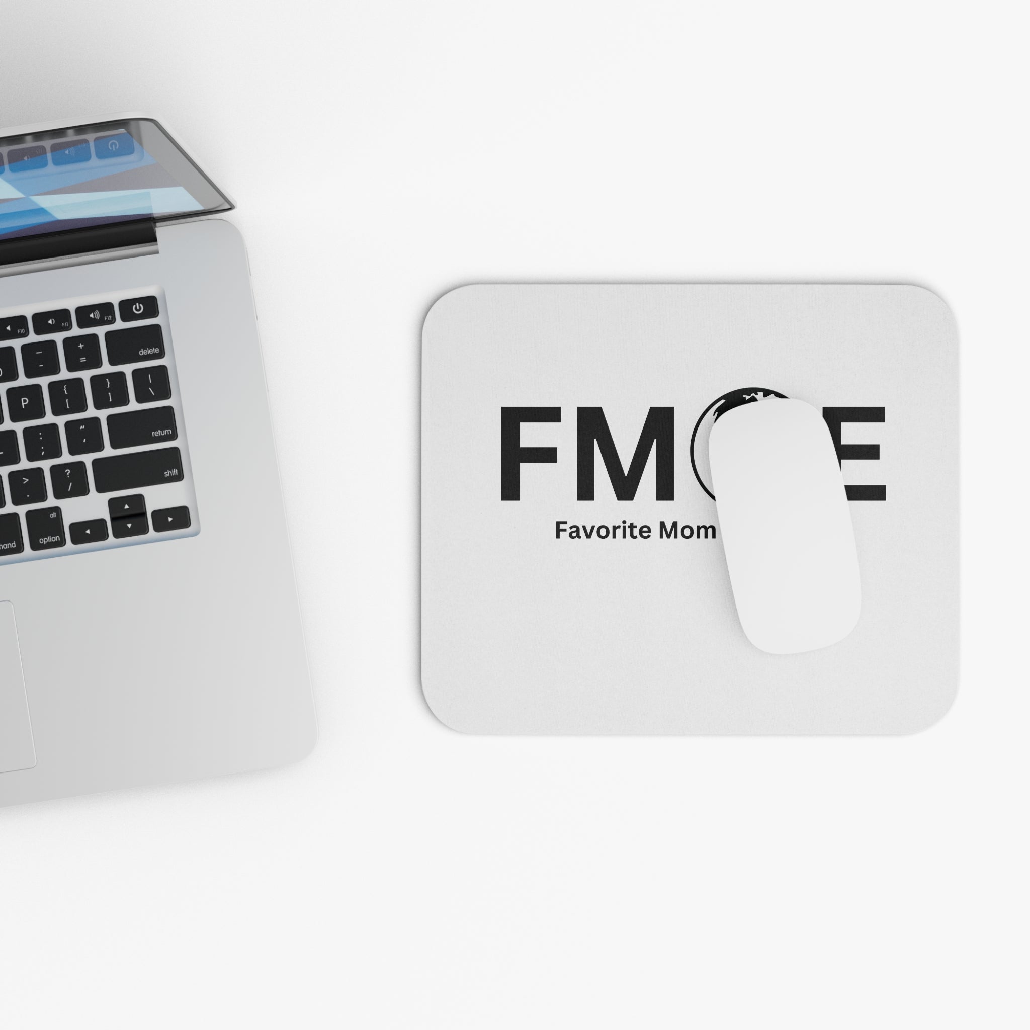 Favorite Mom On Earth (FMOE) Mouse Pad - Custom Personalized Gaming and Office Mouse Pad