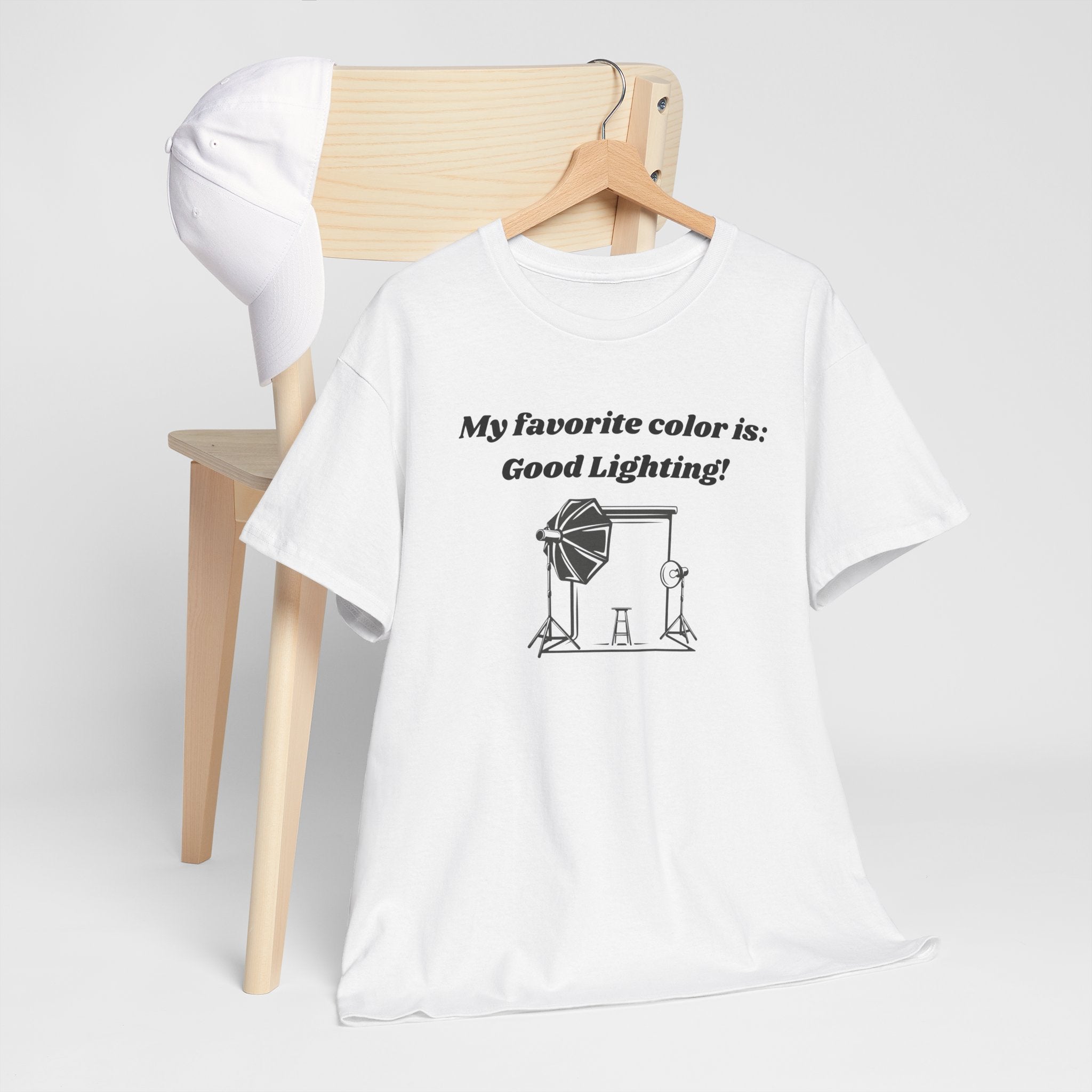 My Favorite Color is Good Lighting! T-Shirt – Unisex Heavy Cotton T-Shirt