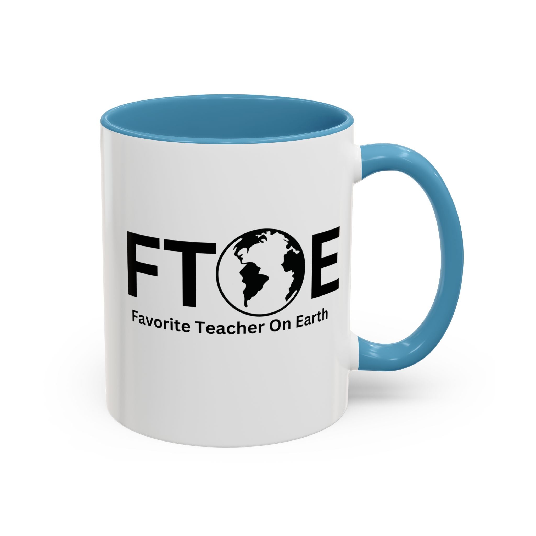 Favorite Teacher On Earth (FTOE) Accent Coffee Mug (11oz, 15oz)