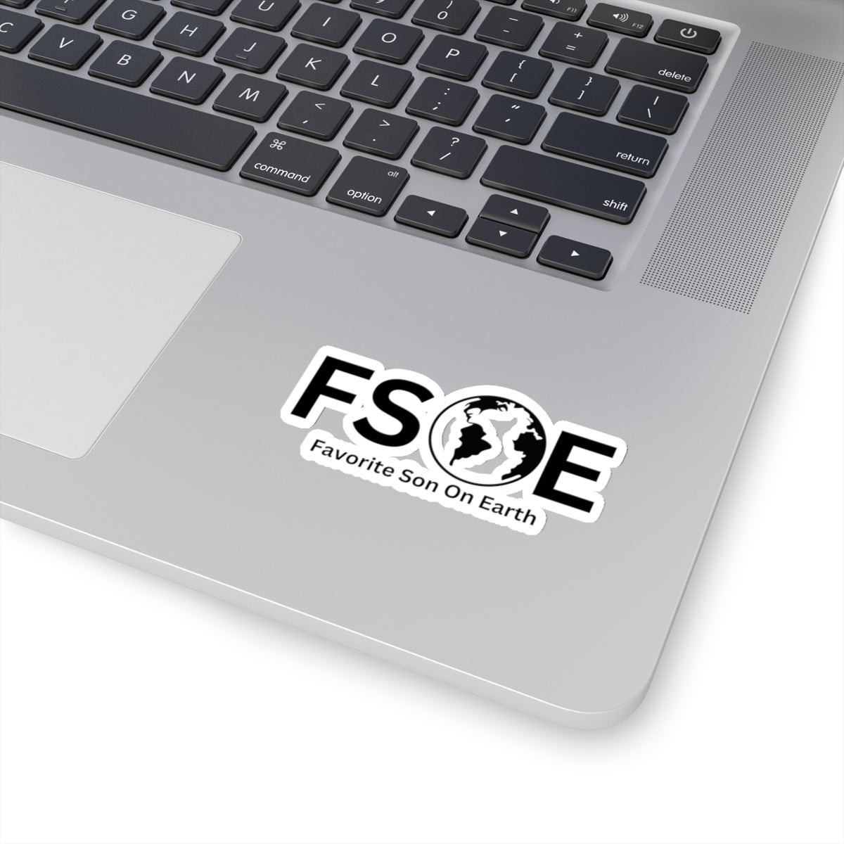 Favorite Son On Earth (FSOE) Kiss-Cut Stickers - Custom Vinyl Stickers for Creative Decor
