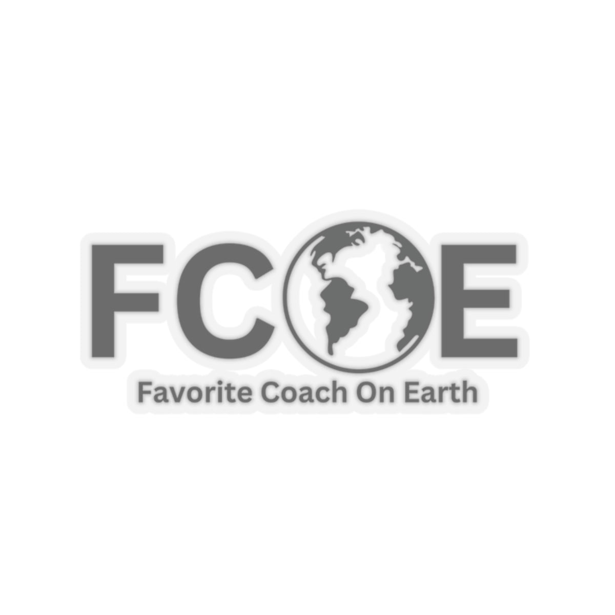 Favorite Coach On Earth (FCOE) Kiss-Cut Stickers - Custom Vinyl Stickers for Creative Decor