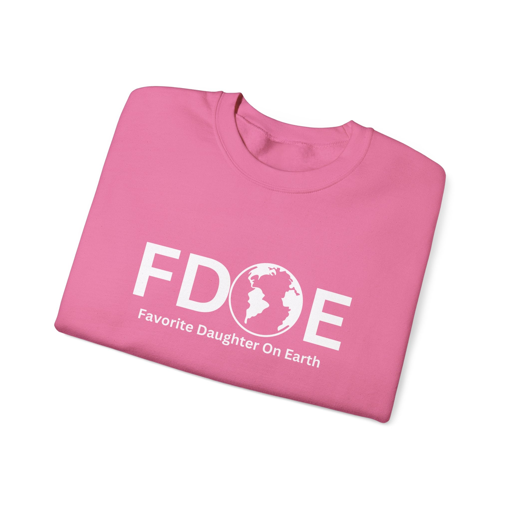 Favorite Daughter on Earth Crewneck Sweatshirt - (FDOE) Logo Sweatshirt for Women