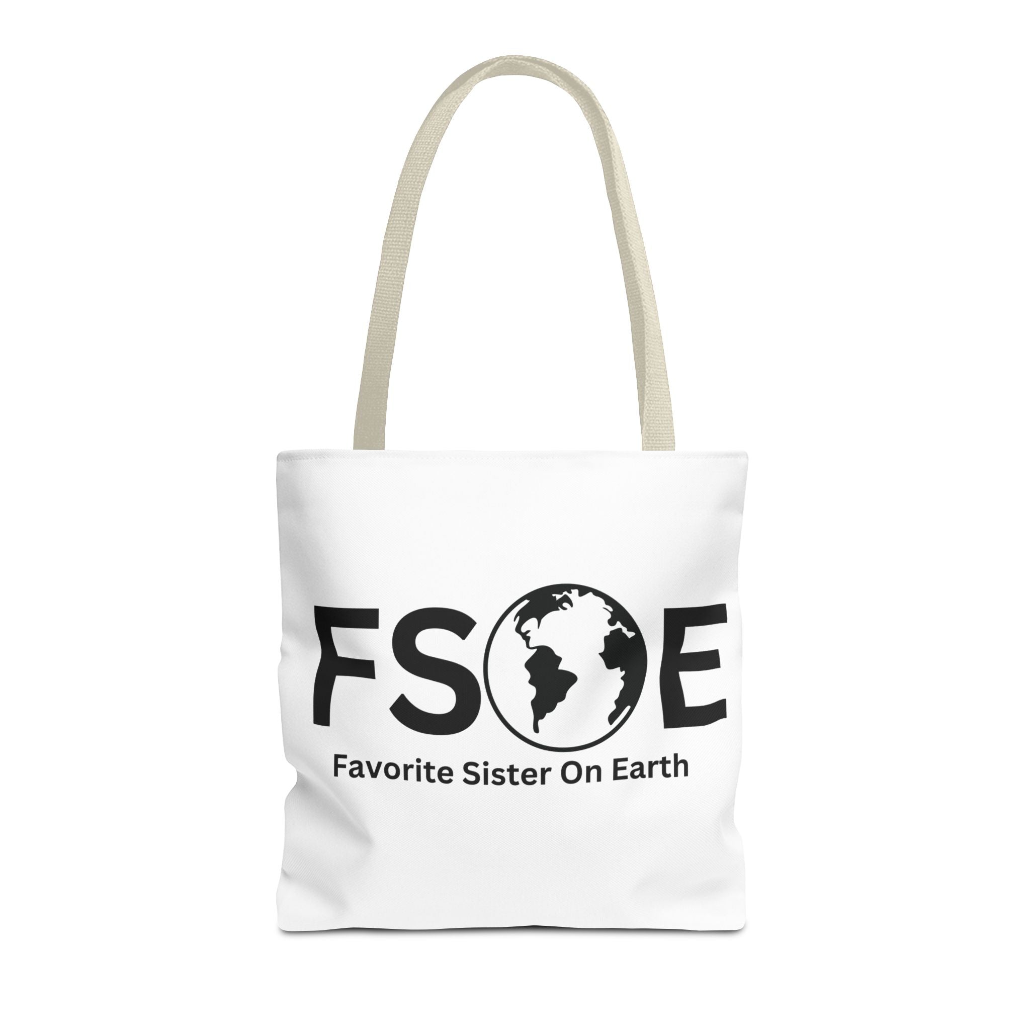 Favorite Sister On Earth (FSOE) Tote Bag - Custom Printed Stylish and Functional Tote
