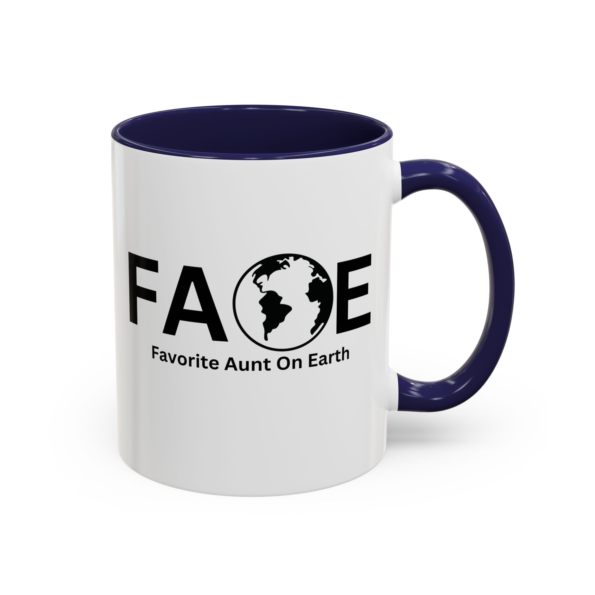 Favorite Aunt On Earth (FAOE) Accent Coffee Mug (11oz, 15oz)