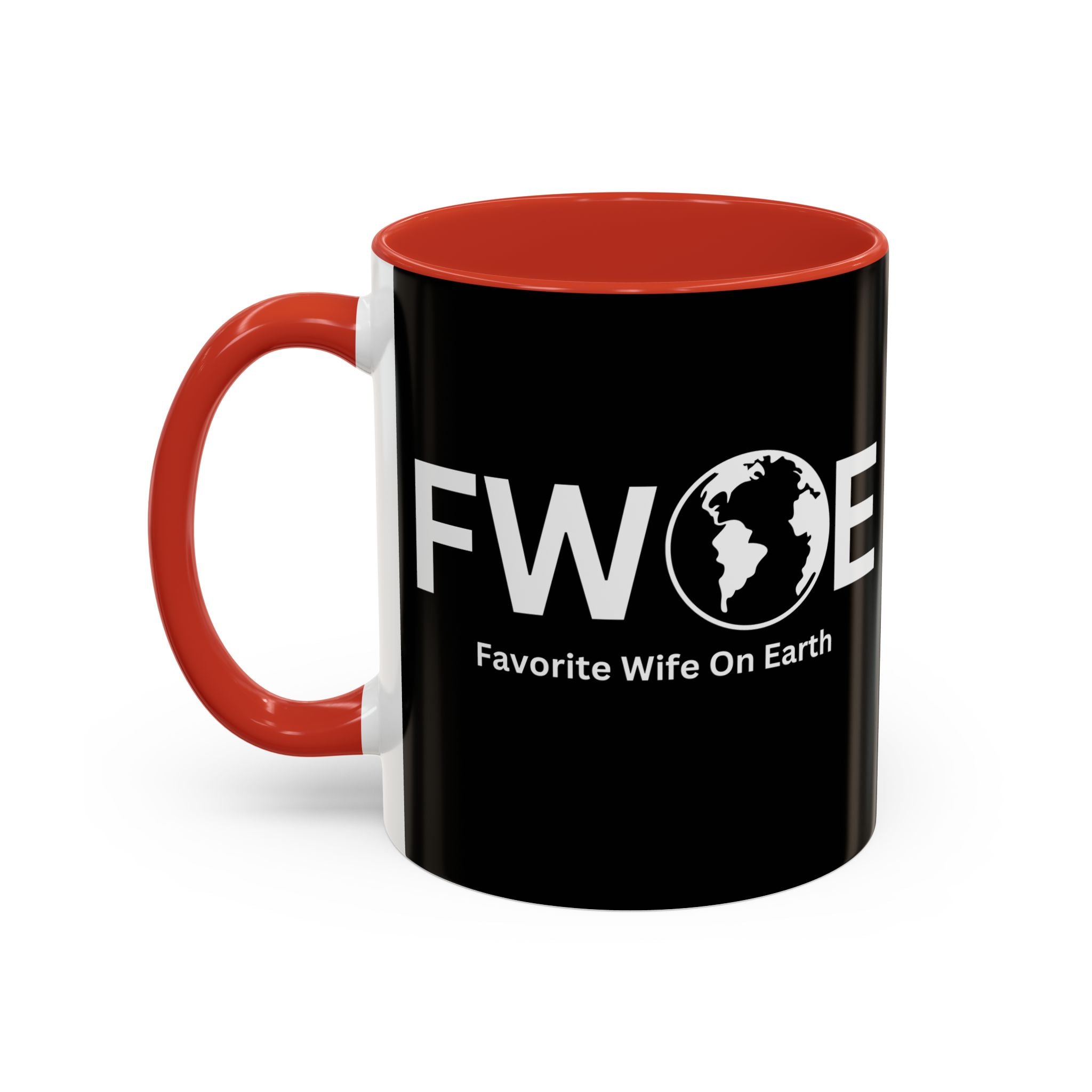 Favorite Wife On Earth (FWOE) Accent Coffee Mug (11oz, 15oz)