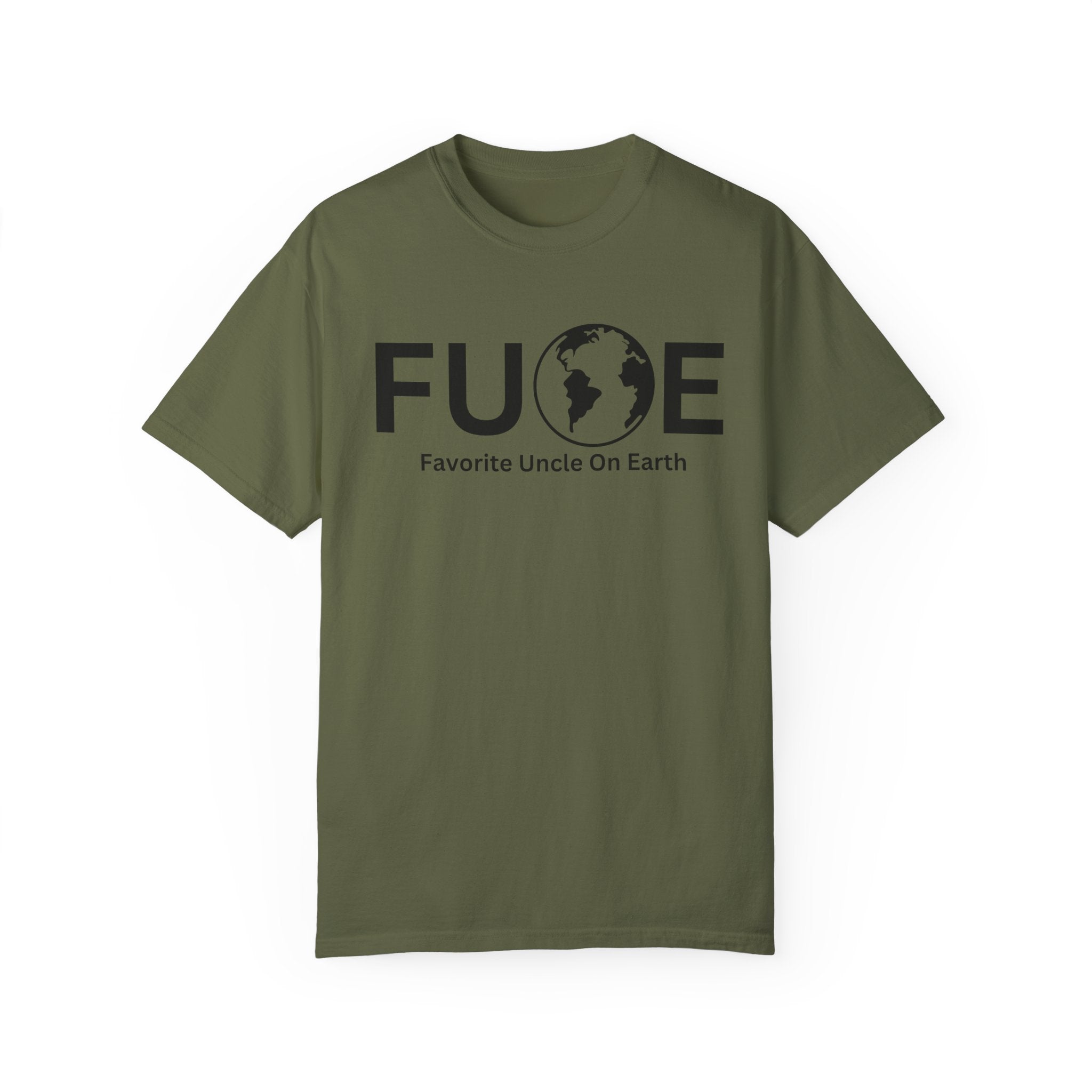 Favorite Uncle On Earth (FUOE) - Comfort Colors 1717 Garment-Dyed T-Shirt