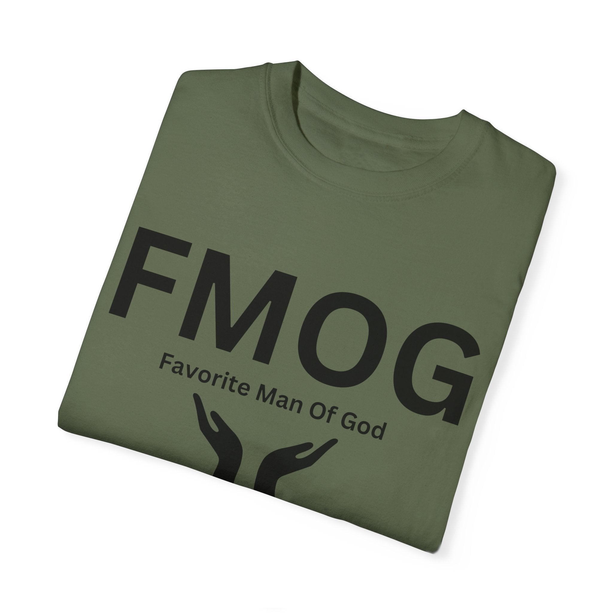 Favorite Man of God (FMOG) T-Shirt – Comfort Colors 1717 Garment-Dyed Tee