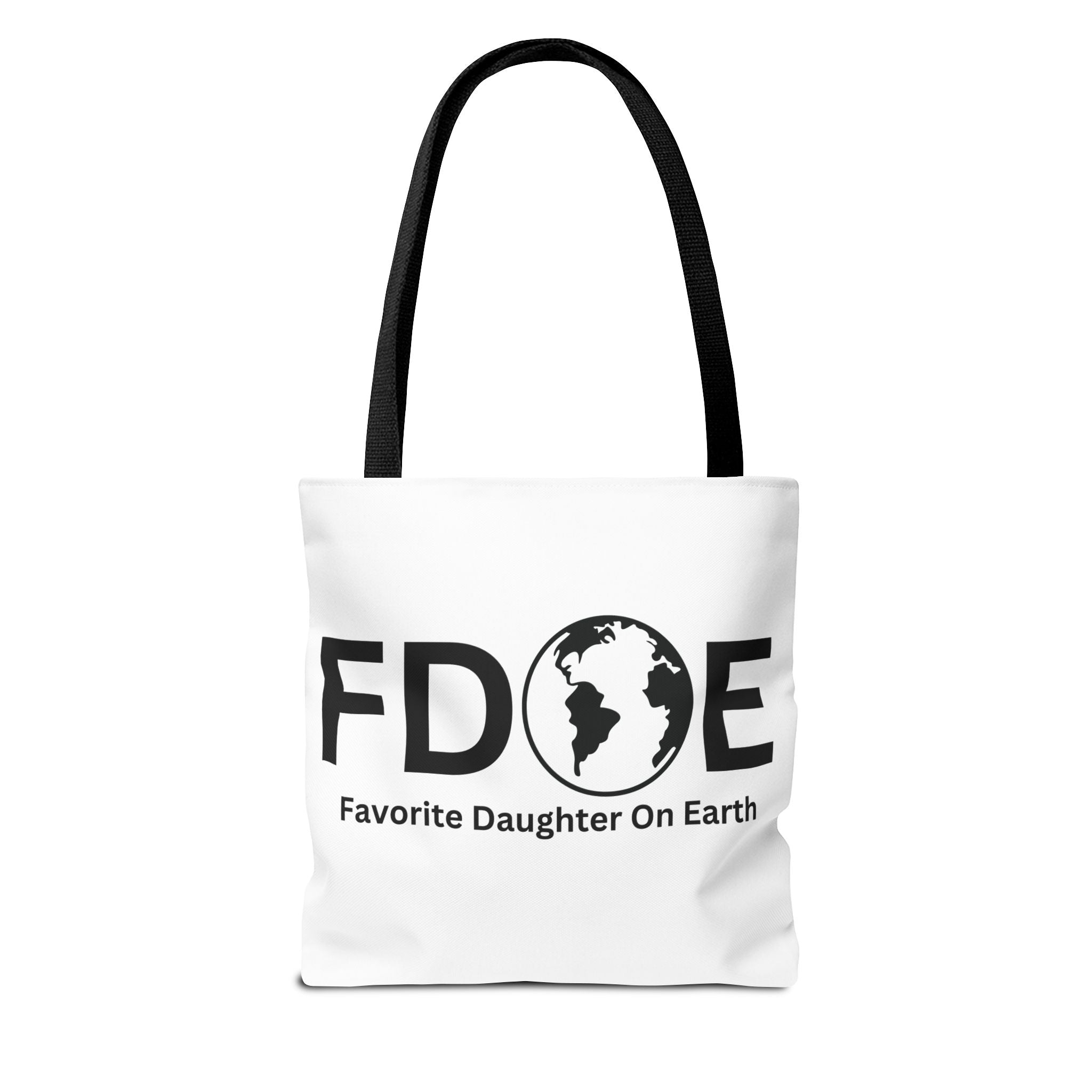 Favorite Daughter On Earth (FDOE) Tote Bag - Custom Printed Stylish and Functional Tote