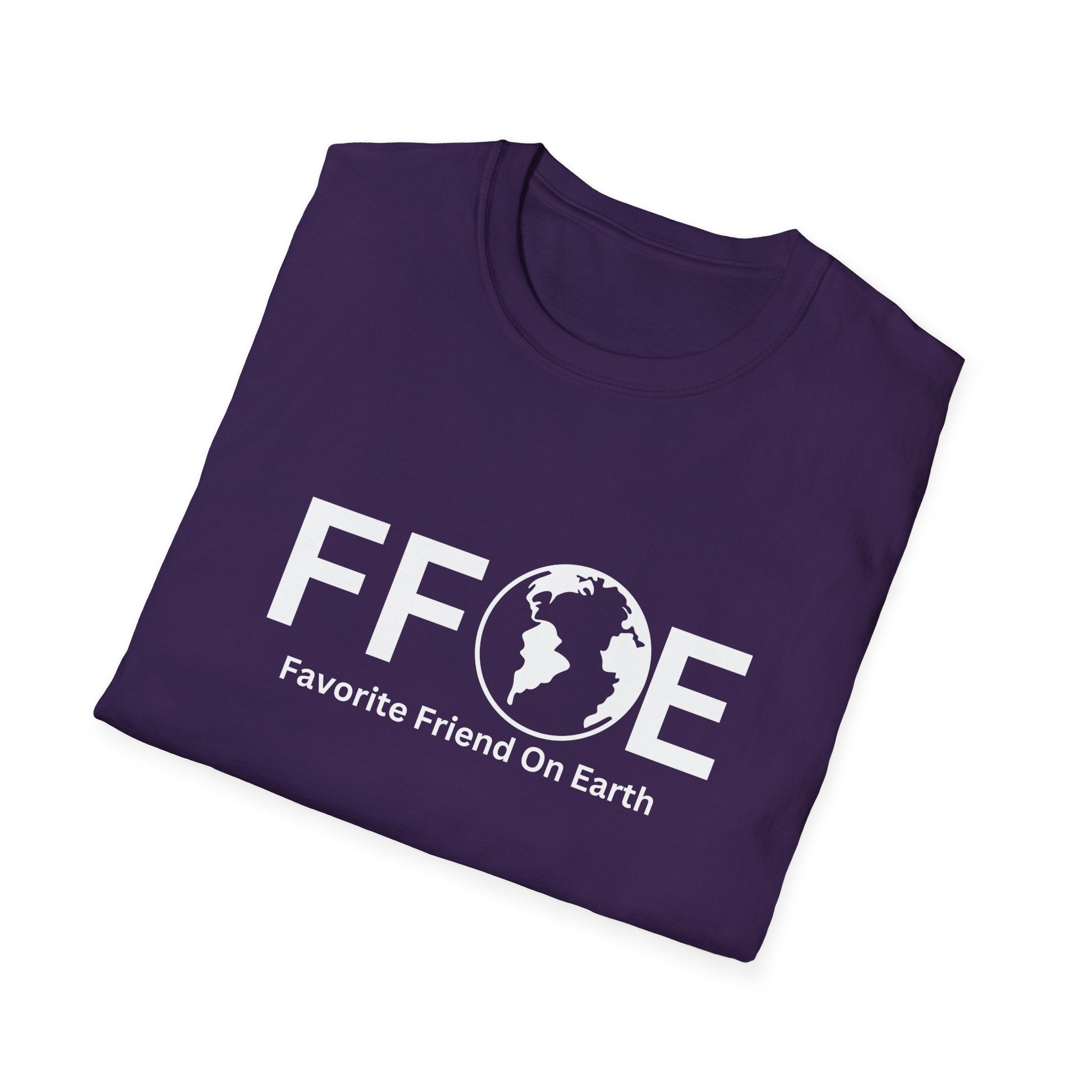 Favorite Friend On Earth T-Shirt (FFOE) – Unisex Casual Comfort Tee