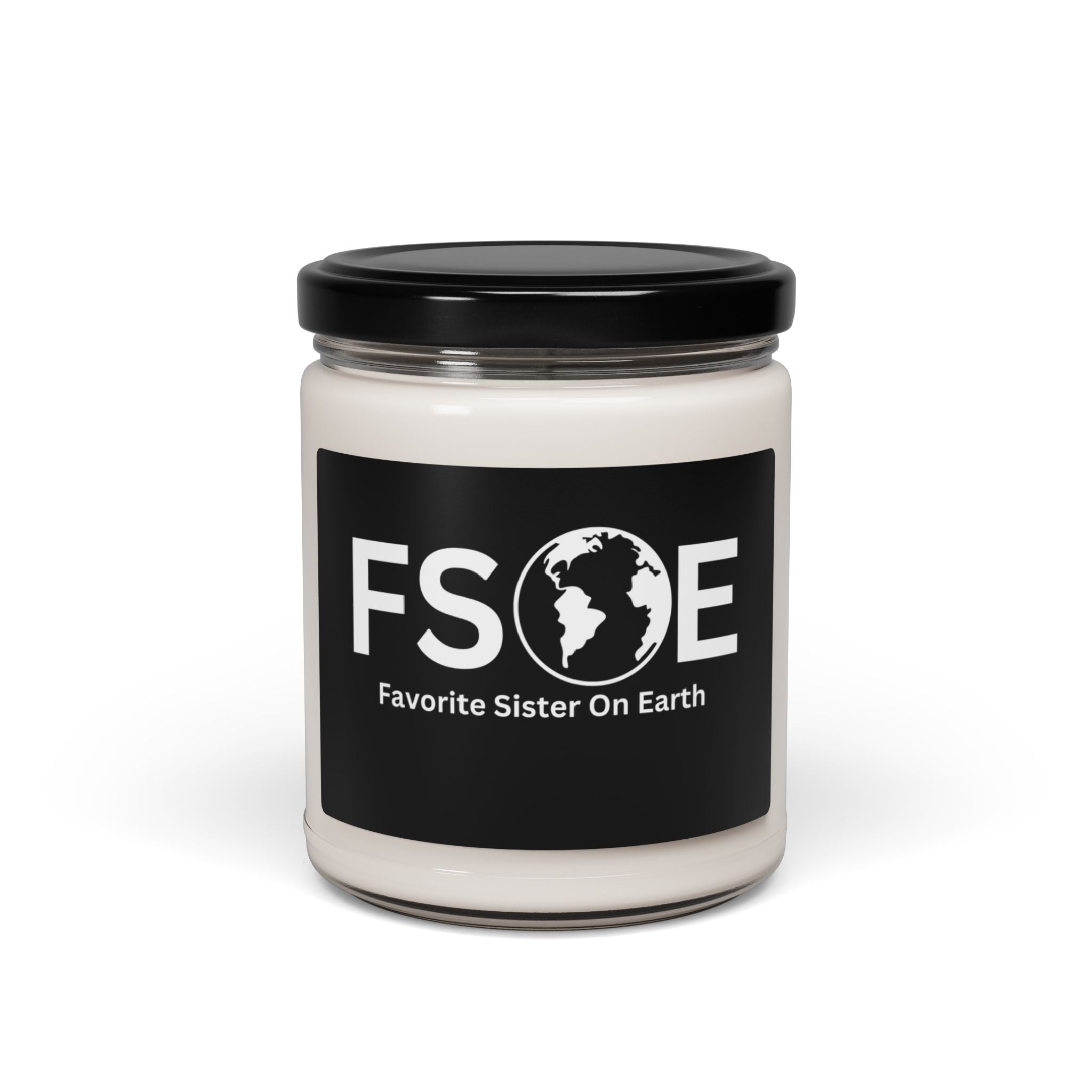 Favorite Sister On Earth (FSOE) Scented Soy Candle - 9oz Natural Wax Candle with Custom Label