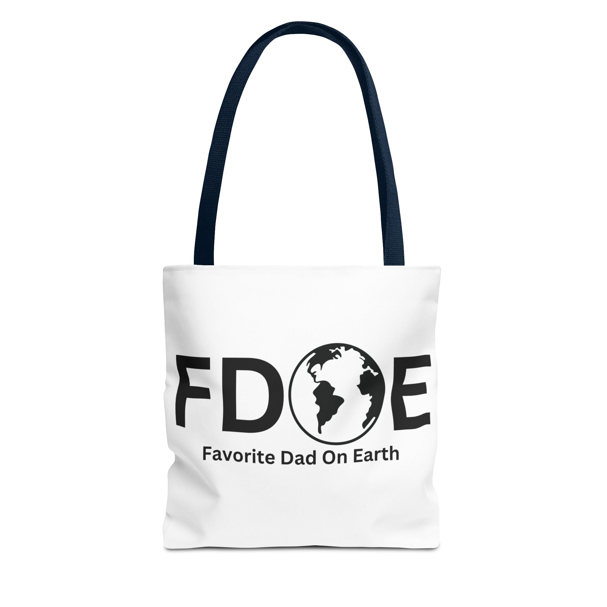 Favorite Dad On Earth (FDOE) Tote Bag- Custom Printed Stylish and Functional Tote