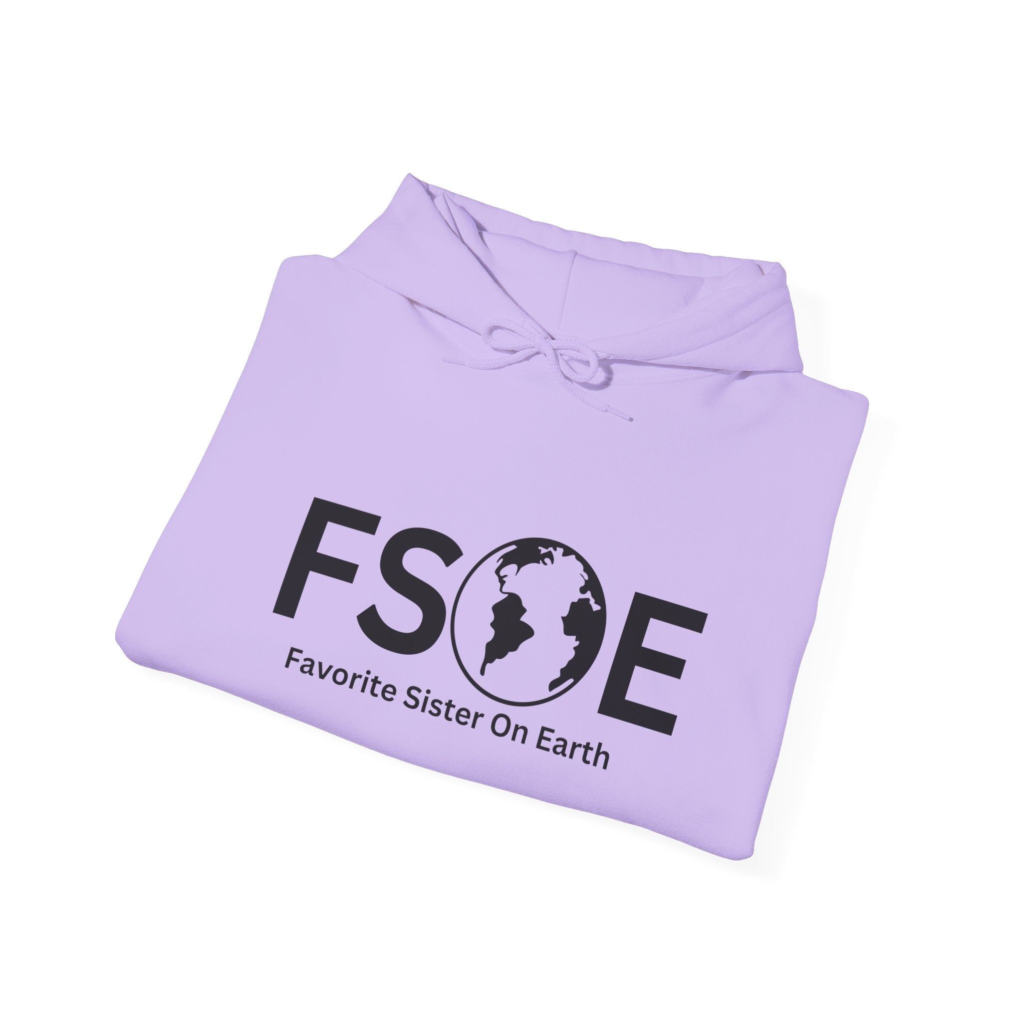 Favorite Sister On Earth (FSOE) - Unisex Heavy Blend Hooded Sweatshirt