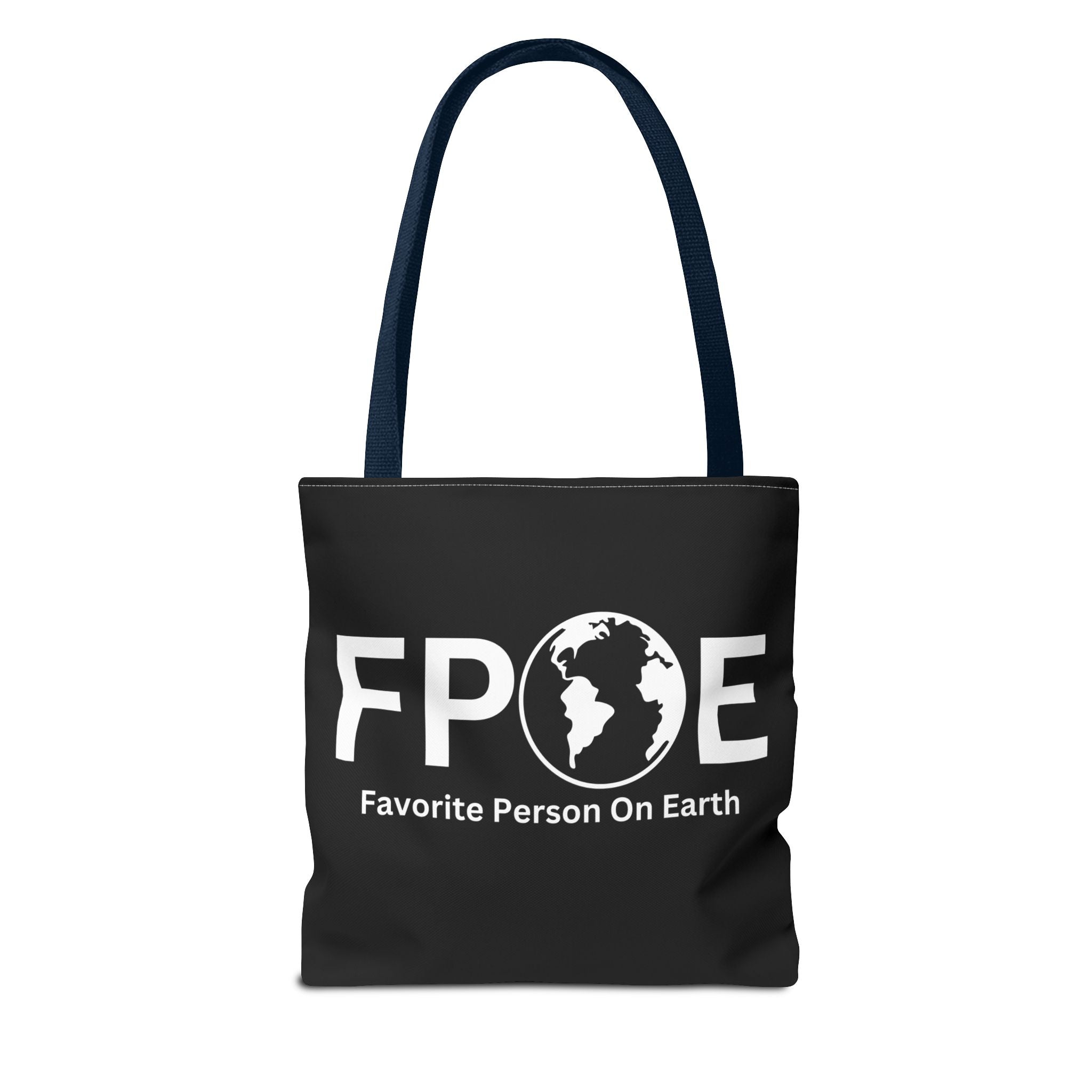 Favorite Person On Earth (FPOE) Tote Bag - Custom Printed Stylish and Functional Tote