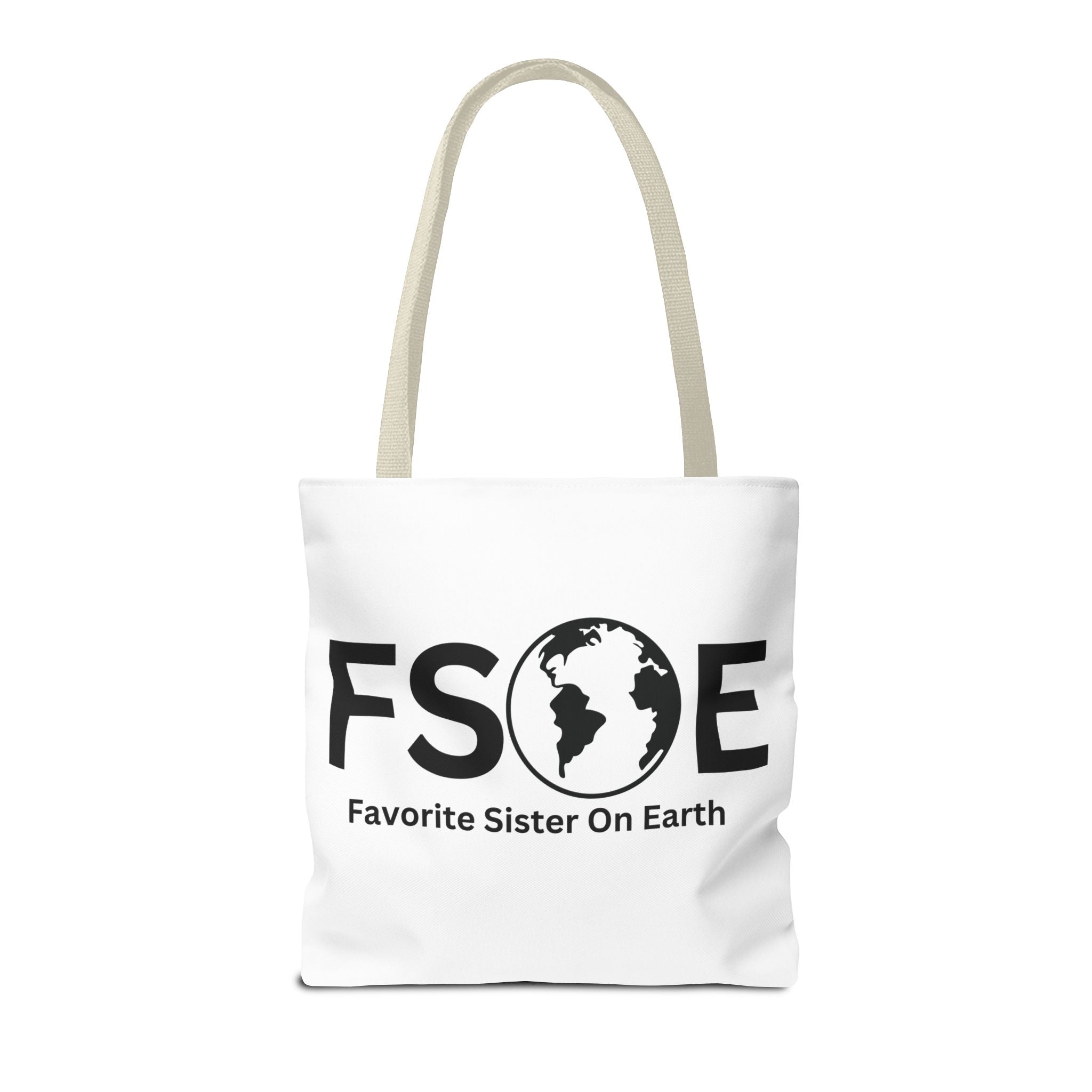 Favorite Sister On Earth (FSOE) Tote Bag - Custom Printed Stylish and Functional Tote
